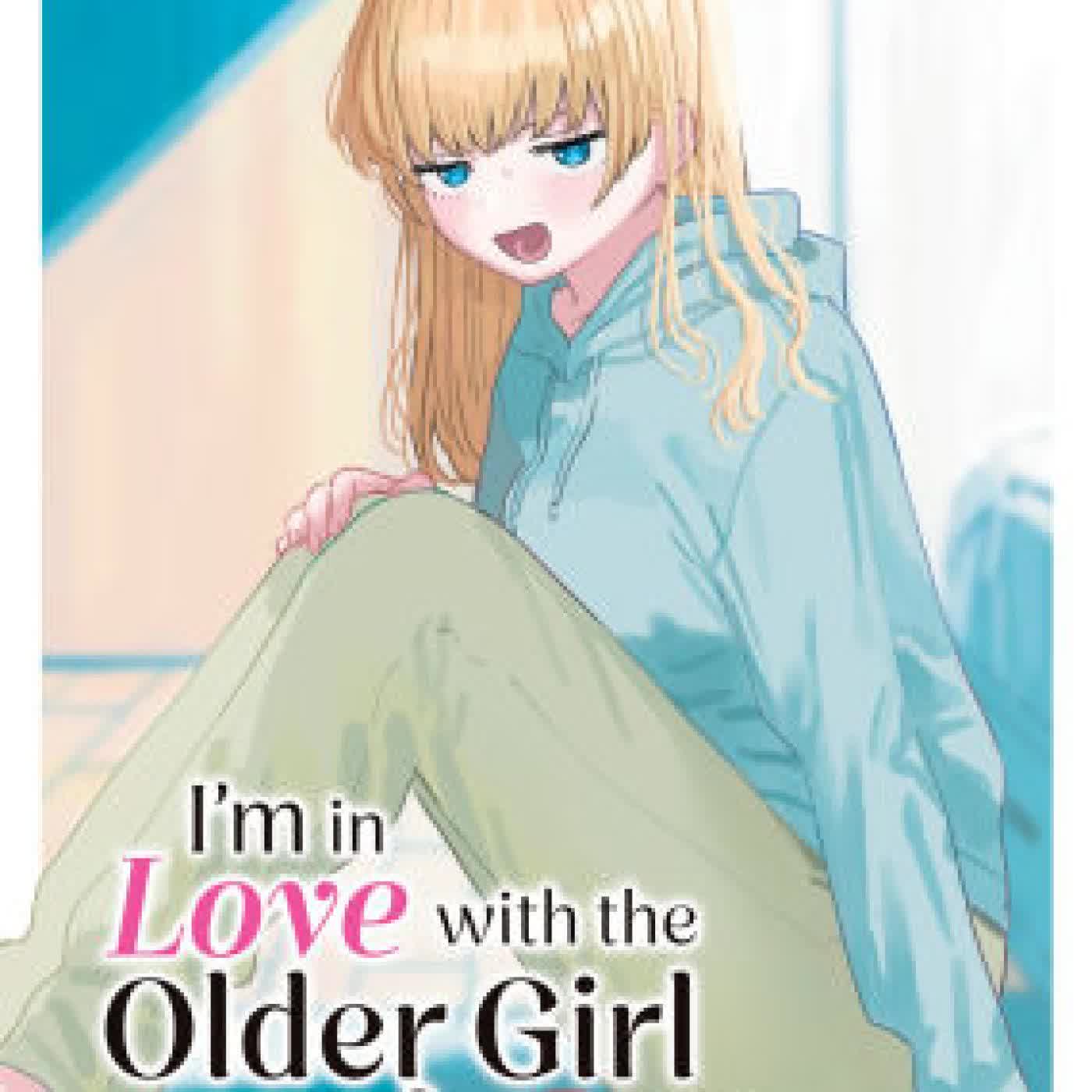 Read online: I'm in Love with the Older Girl Next Door Vol. 2 by Koume Fujichika