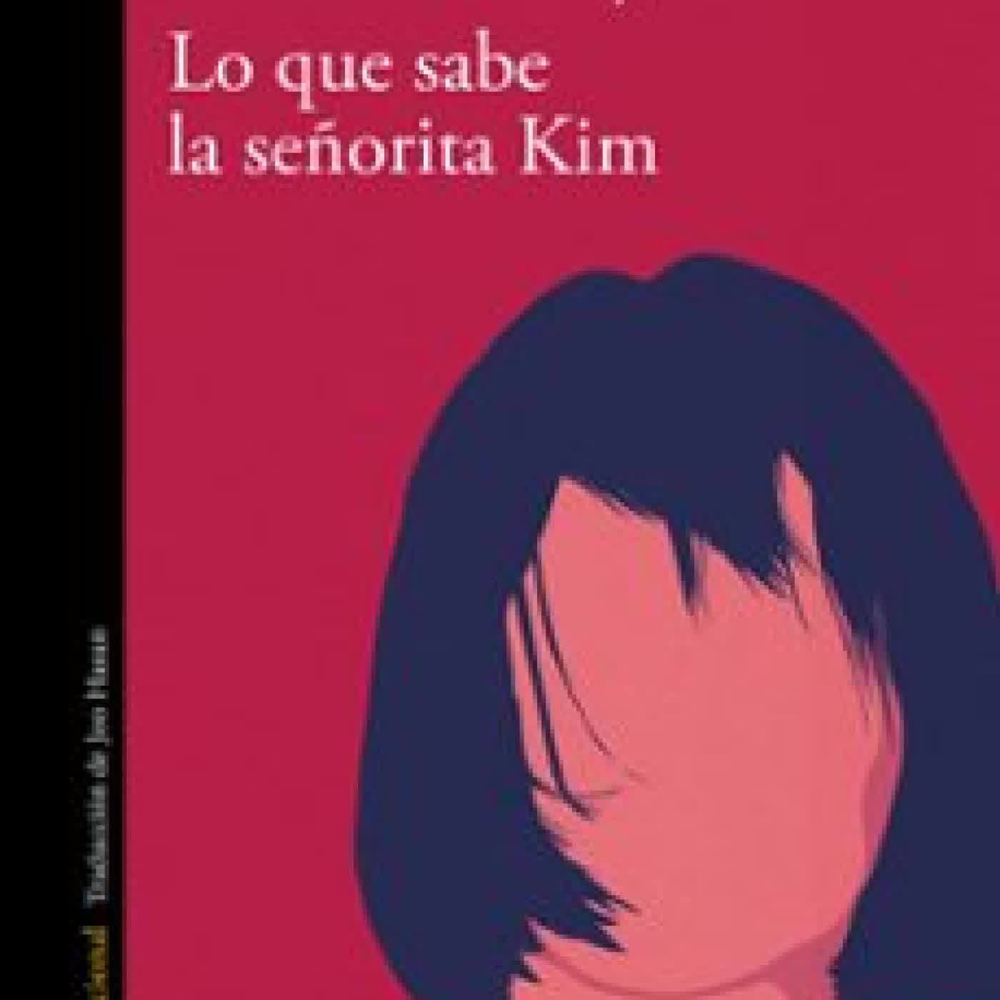 LO QUE SABE LA SEÑORITA KIM CHO NAM-JOO