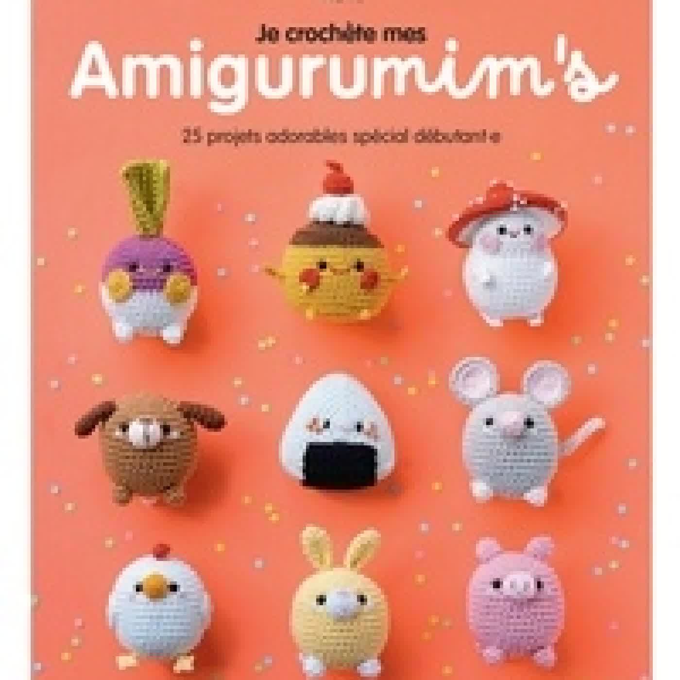 Lire en ligne : Je crochète mes amigurumim's