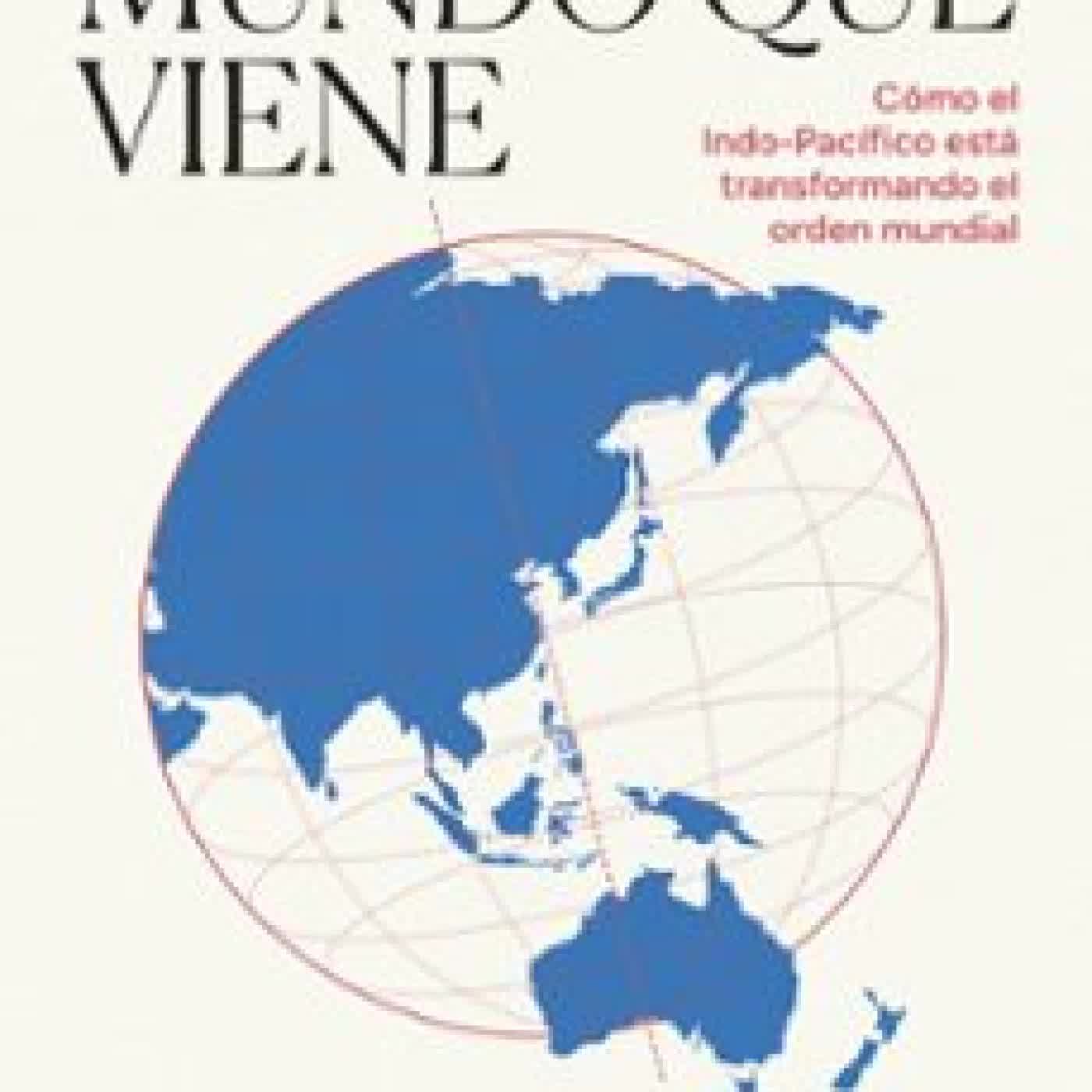 EL EJE DEL MUNDO QUE VIENE JUAN LUIS LOPEZ ARANGUREN
