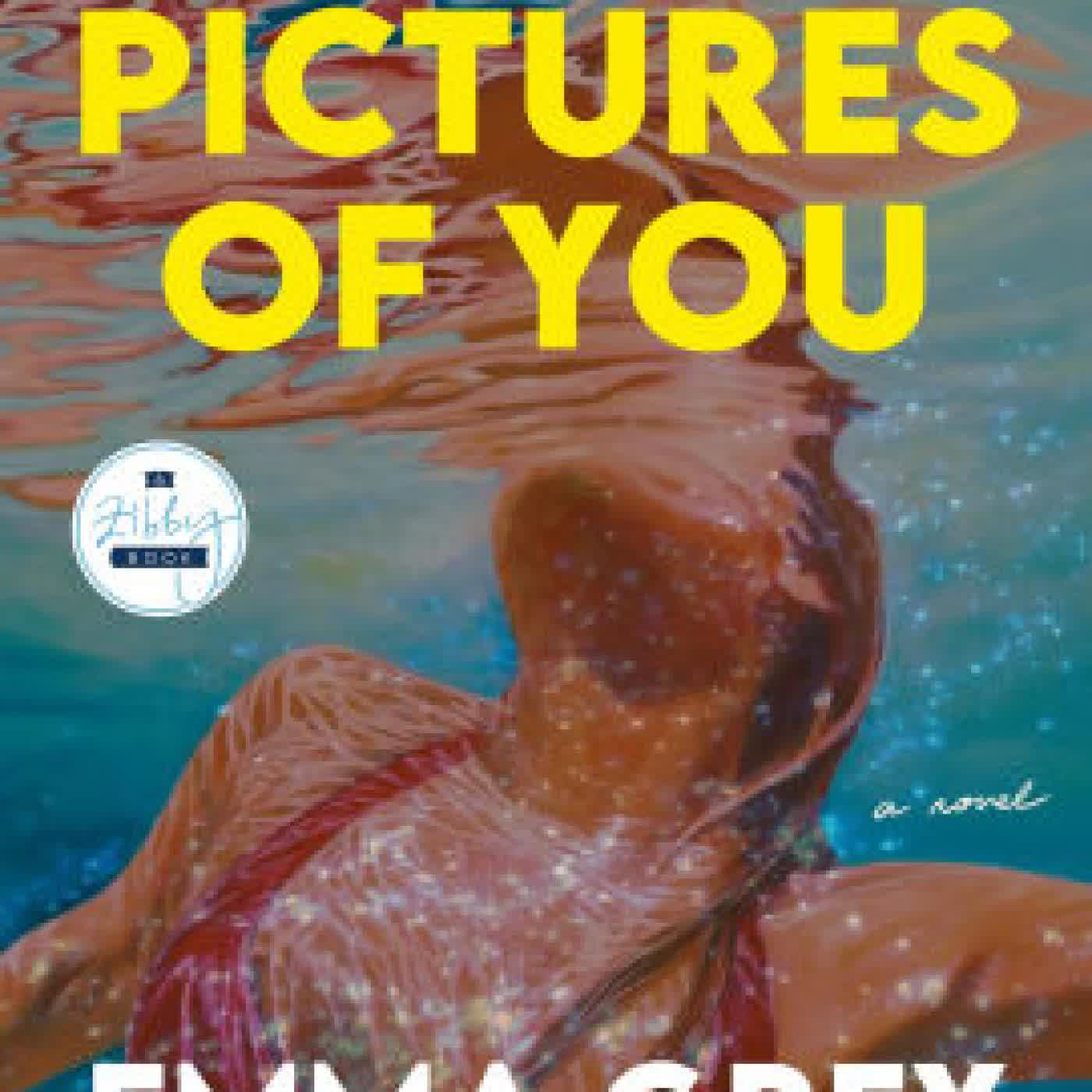 Pictures of You: A Novel by Emma Grey on Iphone New Format
