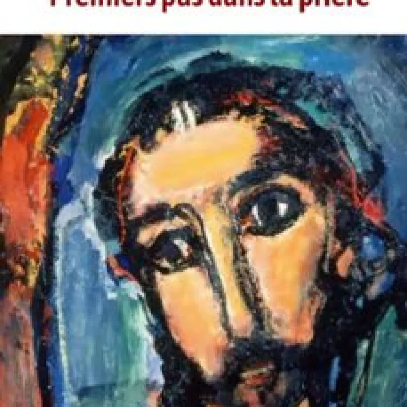 PREMIERS PAS DANS LA PRIÈRE Jean-Marie Lustiger