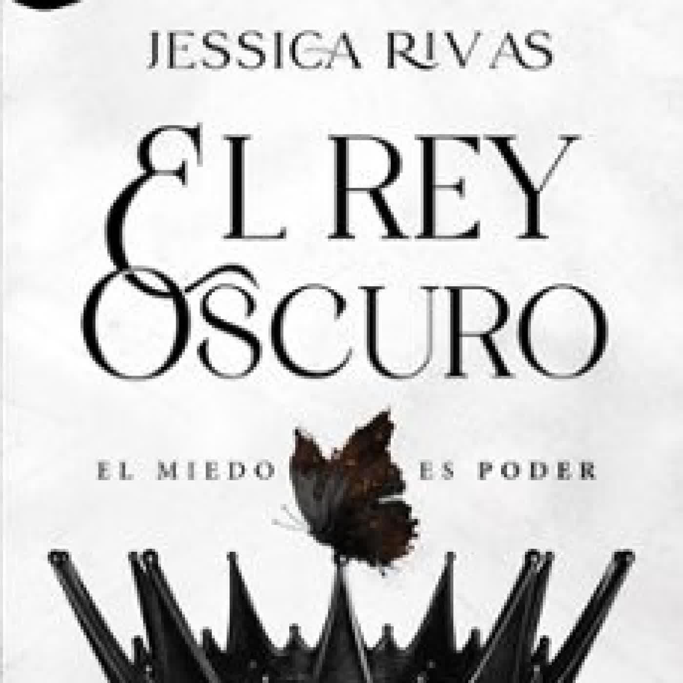 EL REY OSCURO (BELLA OSCURIDAD 2) JESSICA RIVAS