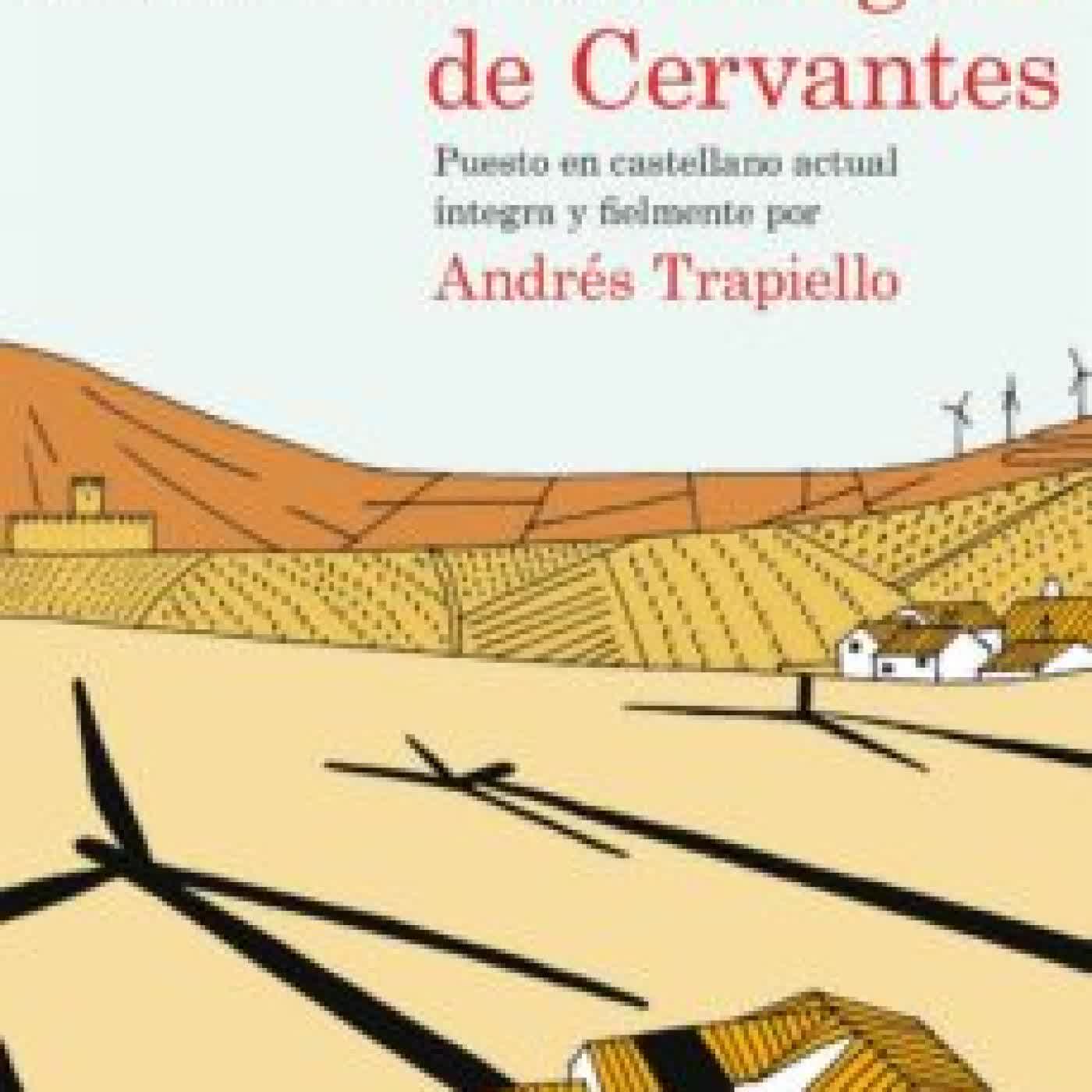 DON QUIJOTE DE LA MANCHA MIGUEL DE CERVANTES, ANDRES TRAPIELLO