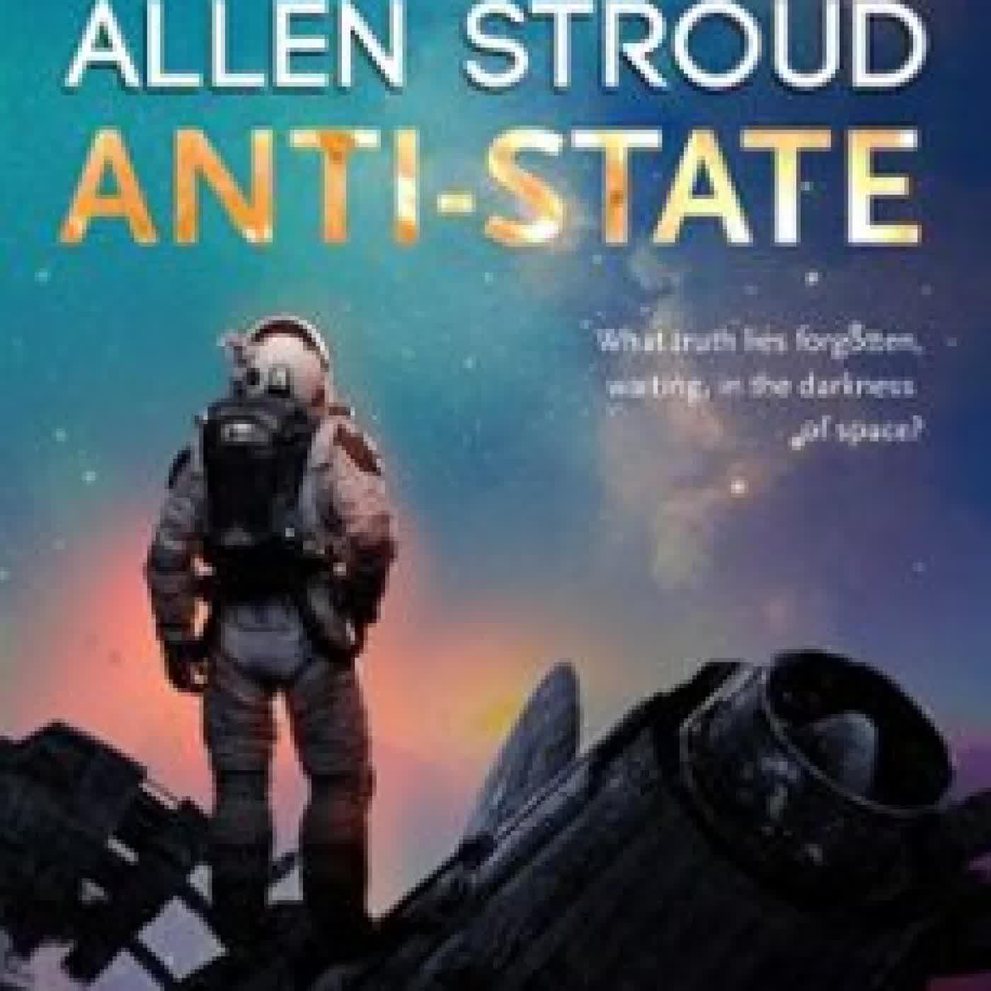 ANTI-STATE ALLEN STROUD