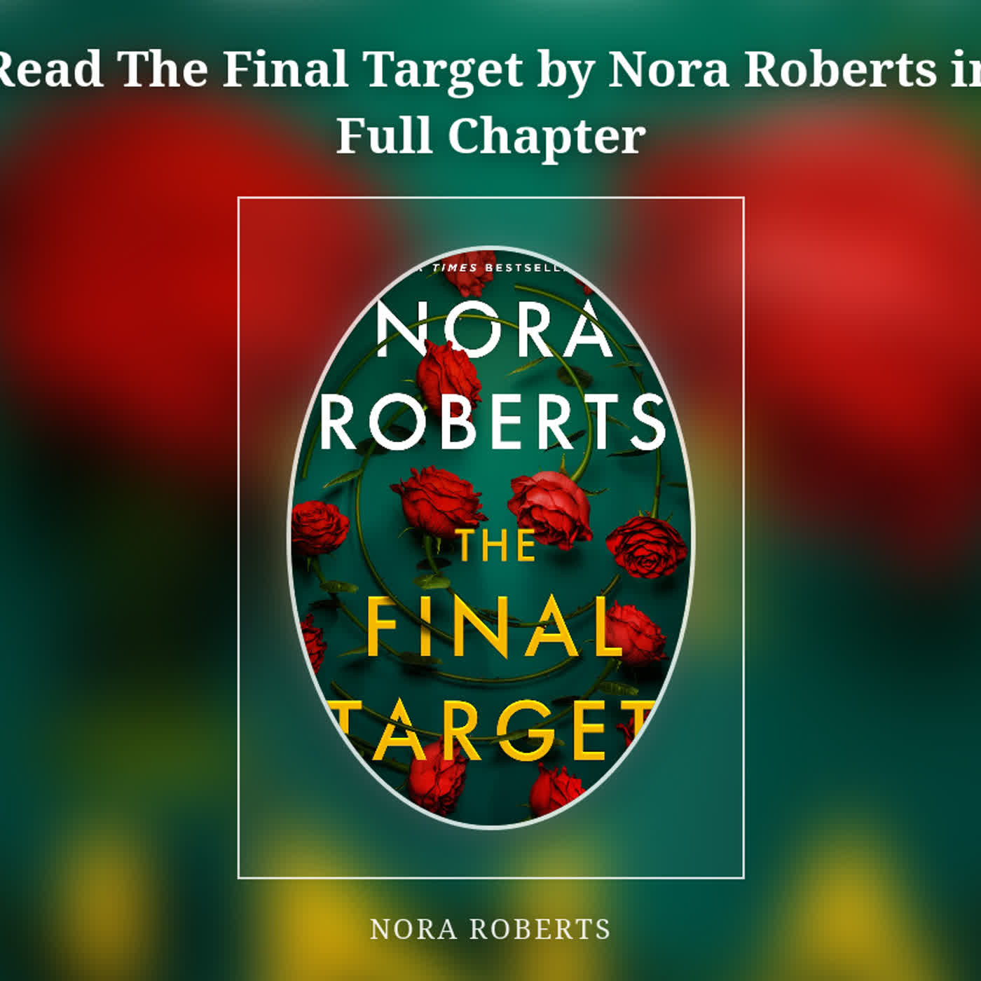 Read The Final Target by Nora Roberts in Full Chapter episode artwork