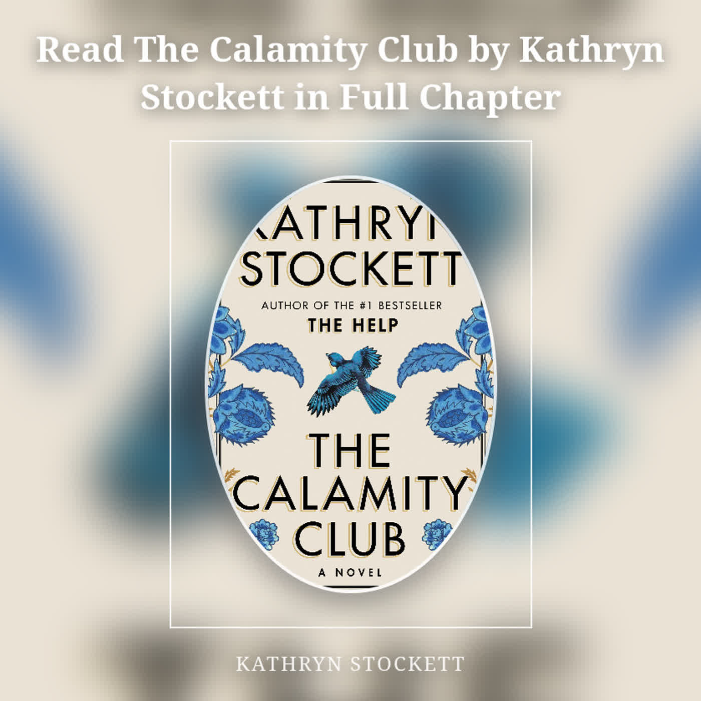 Read The Calamity Club by Kathryn Stockett in Full Chapter episode artwork