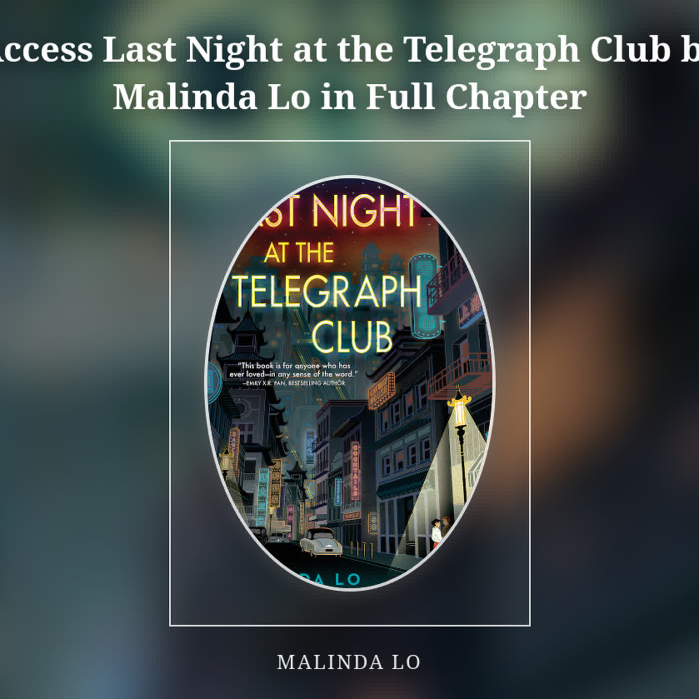 Access Last Night at the Telegraph Club by Malinda Lo in Full Chapter episode artwork