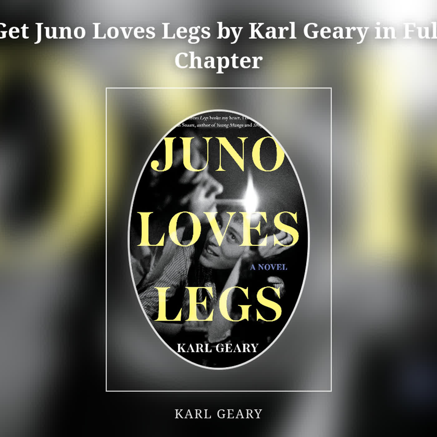 Get Juno Loves Legs by Karl Geary in Full Chapter episode artwork