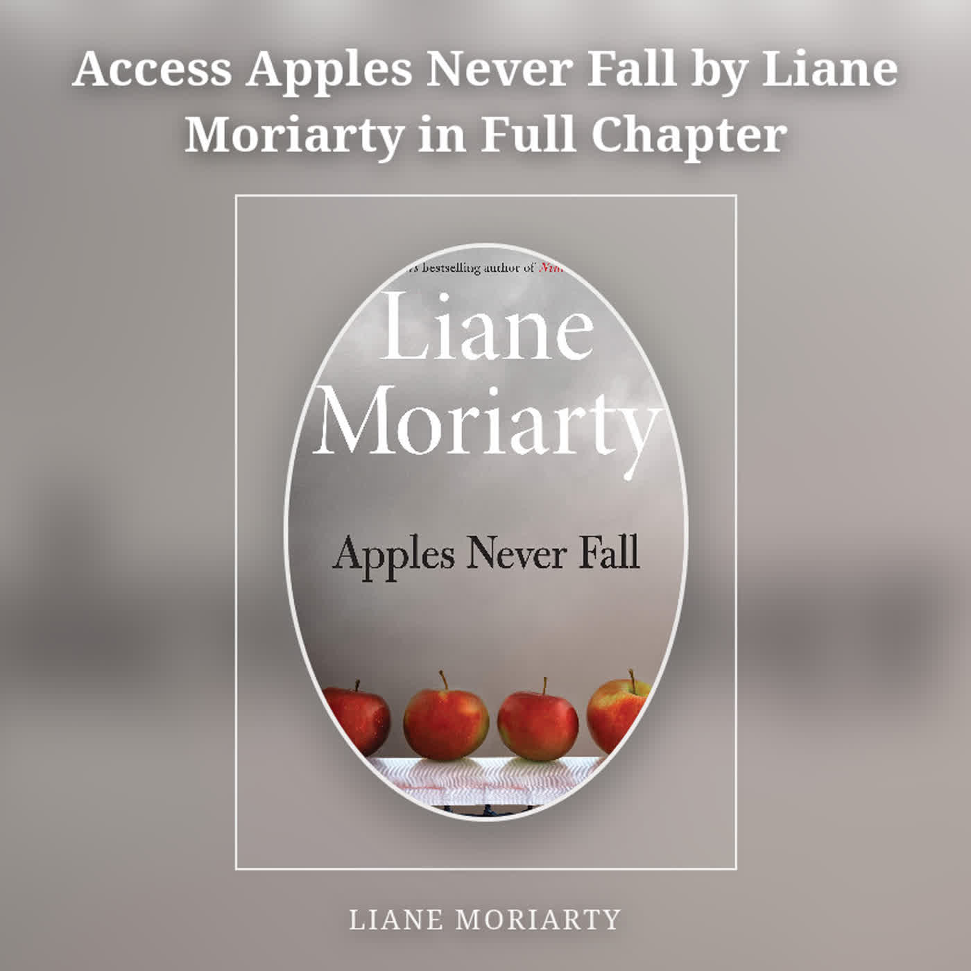 Access Apples Never Fall by Liane Moriarty in Full Chapter episode artwork
