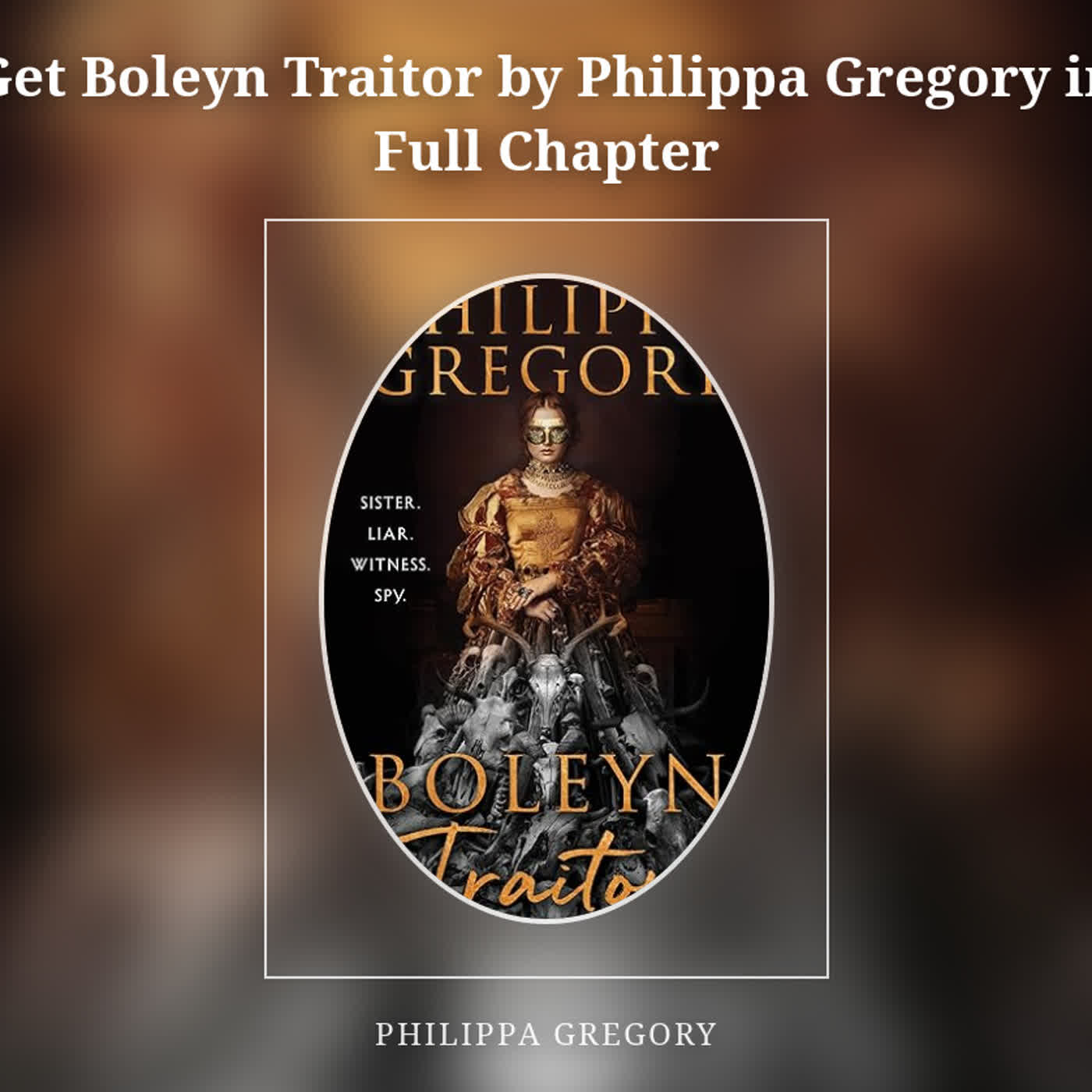 Get Boleyn Traitor by Philippa Gregory in Full Chapter episode artwork
