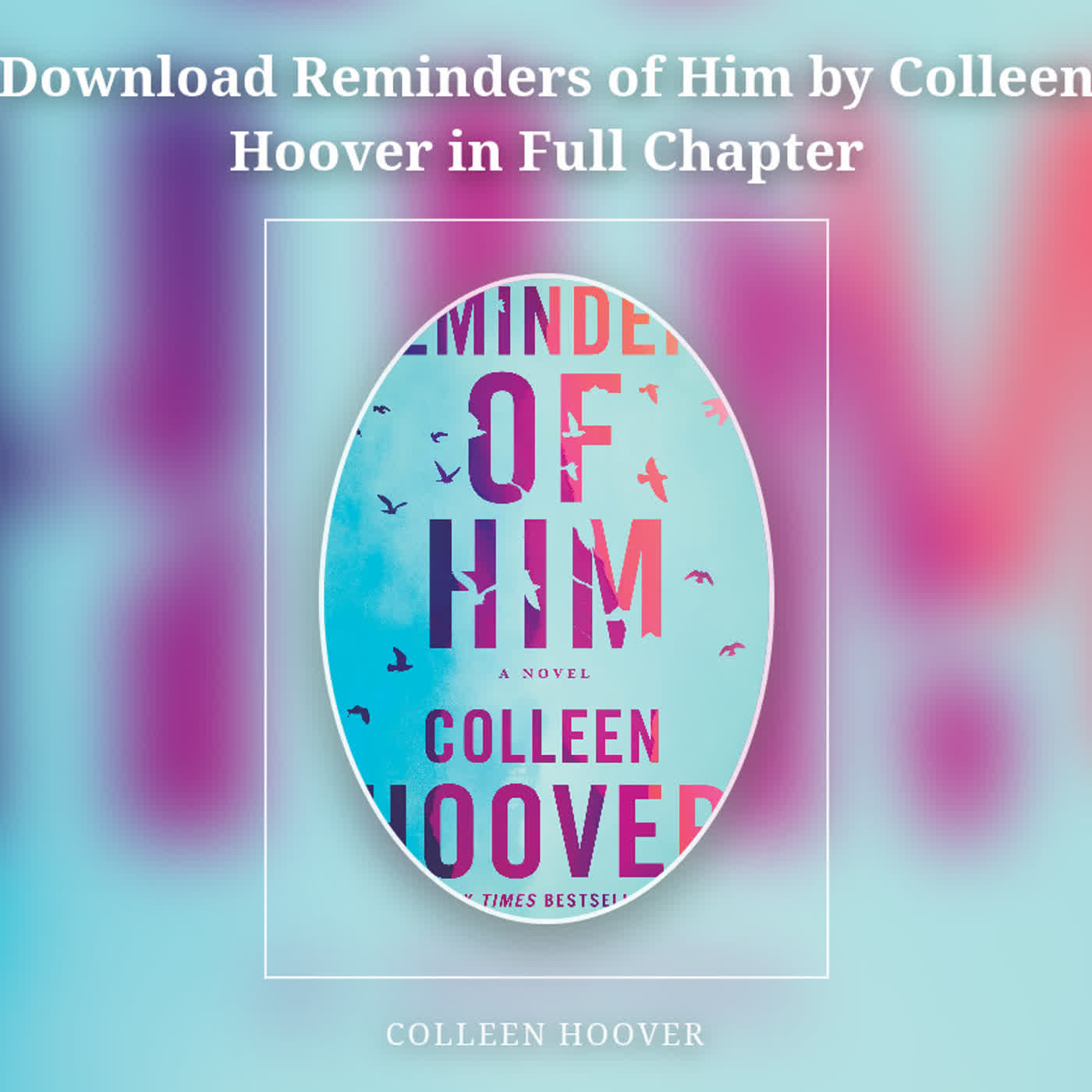 Download Reminders of Him by Colleen Hoover in Full Chapter episode artwork