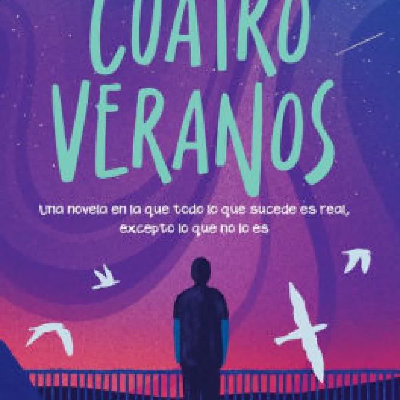 Read online: Cuatro veranos by Benito Taibo