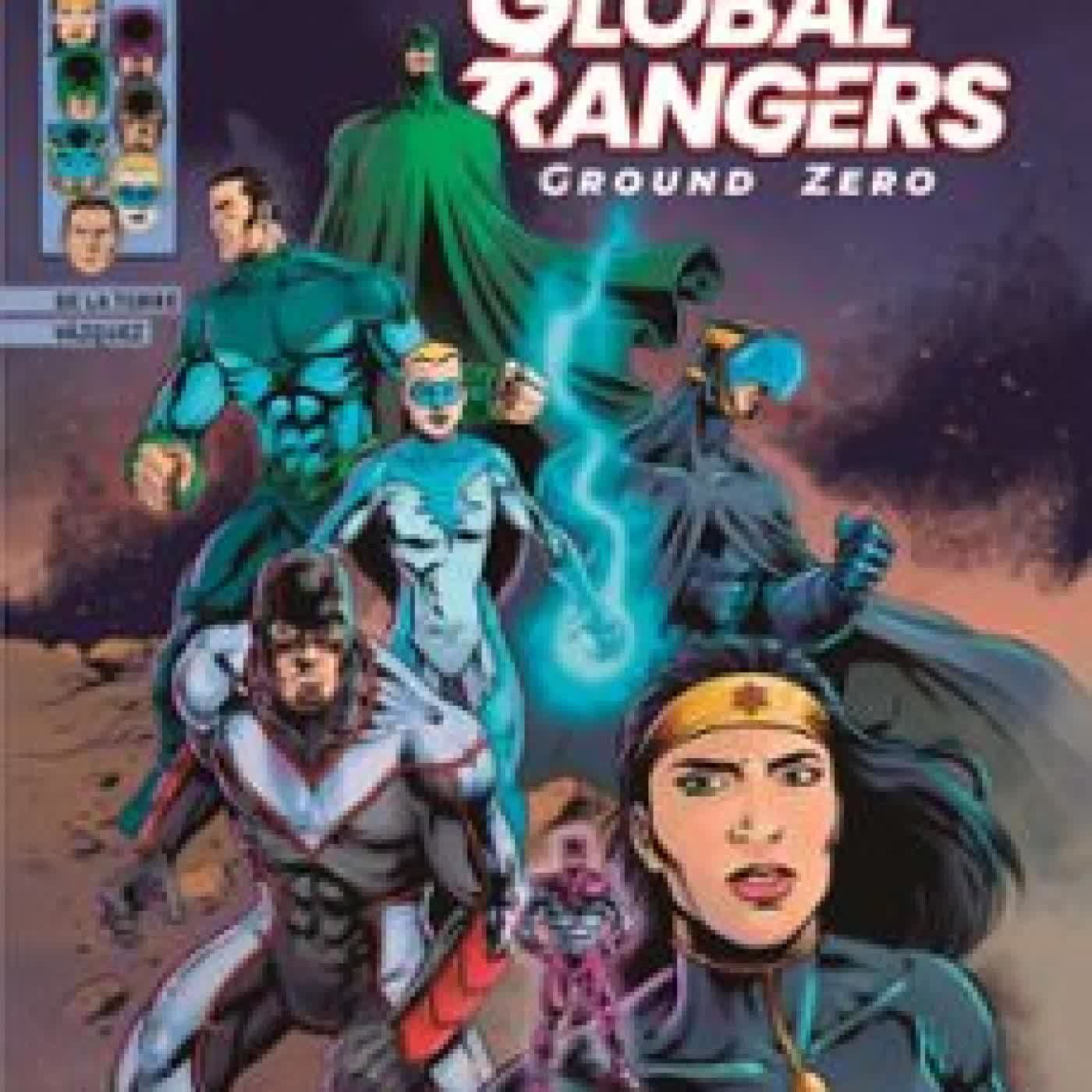 GLOBAL RANGERS. GROUND ZERO MARIANO DE LA TORRE