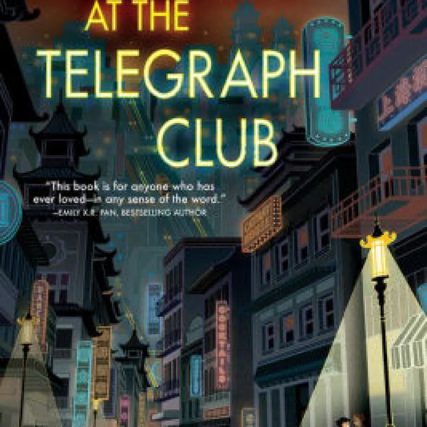 Last Night at the Telegraph Club by Malinda Lo on Iphone New Format