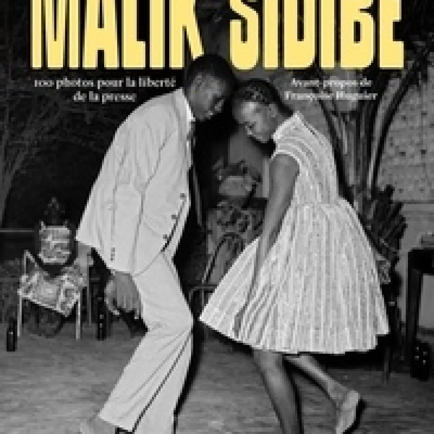 Lire en ligne : Malick Sidibé. 100 photos pour la liberté de la presse