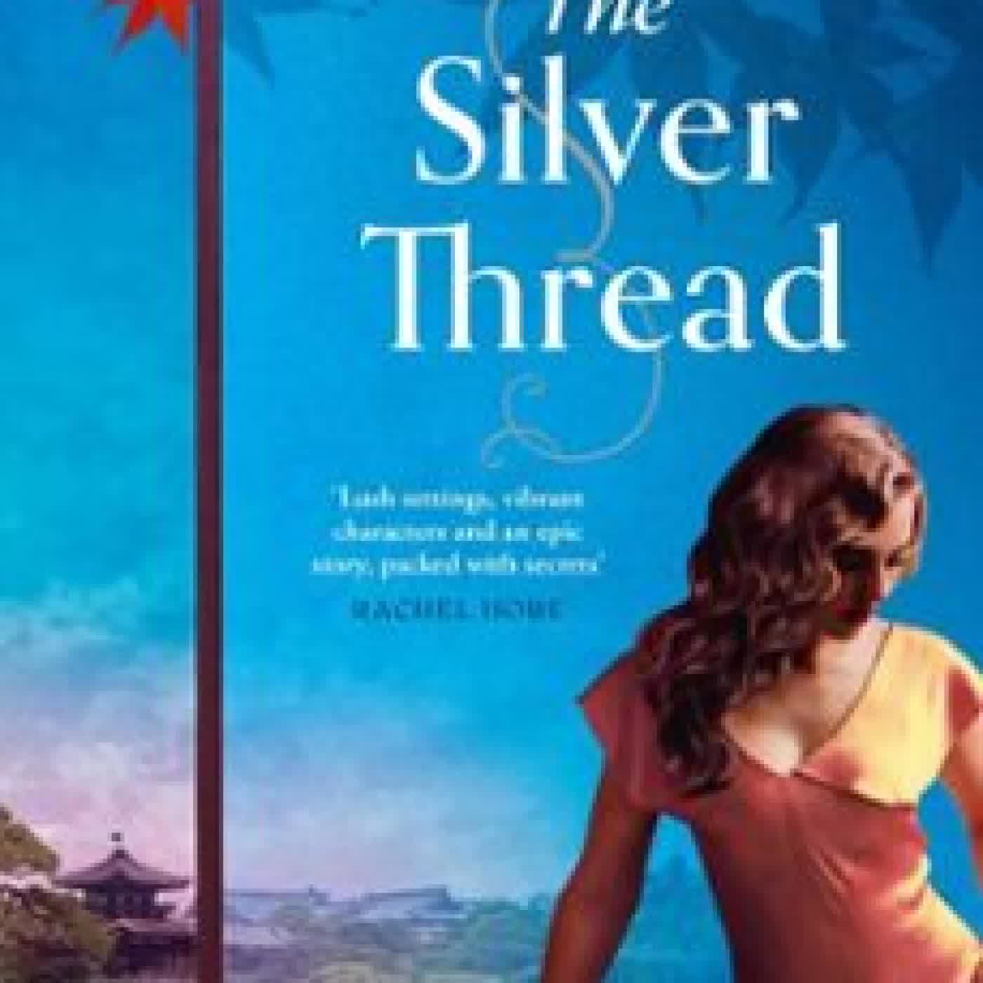 THE SILVER THREAD KATE LORD BROWN