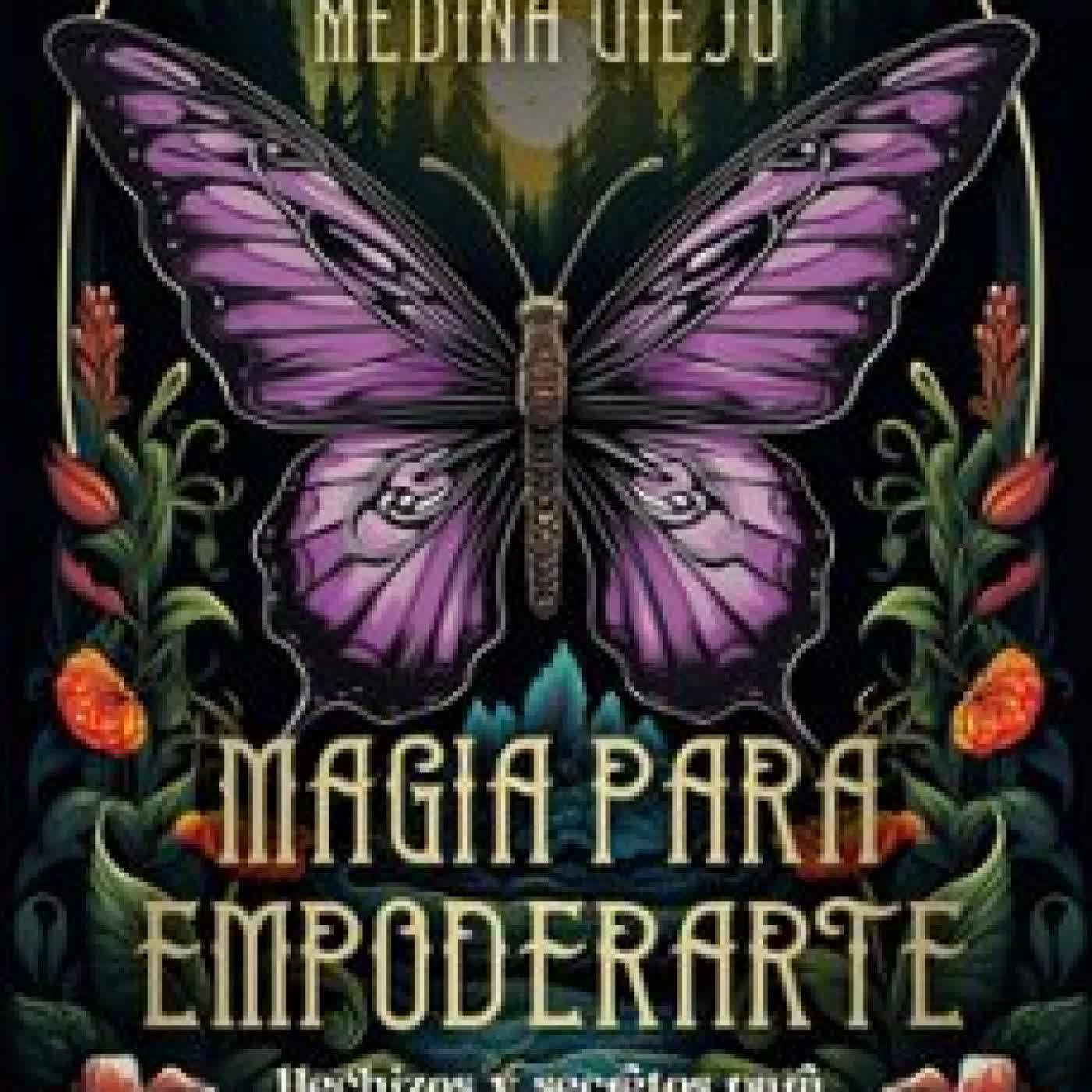 MAGIA PARA EMPODERARTE