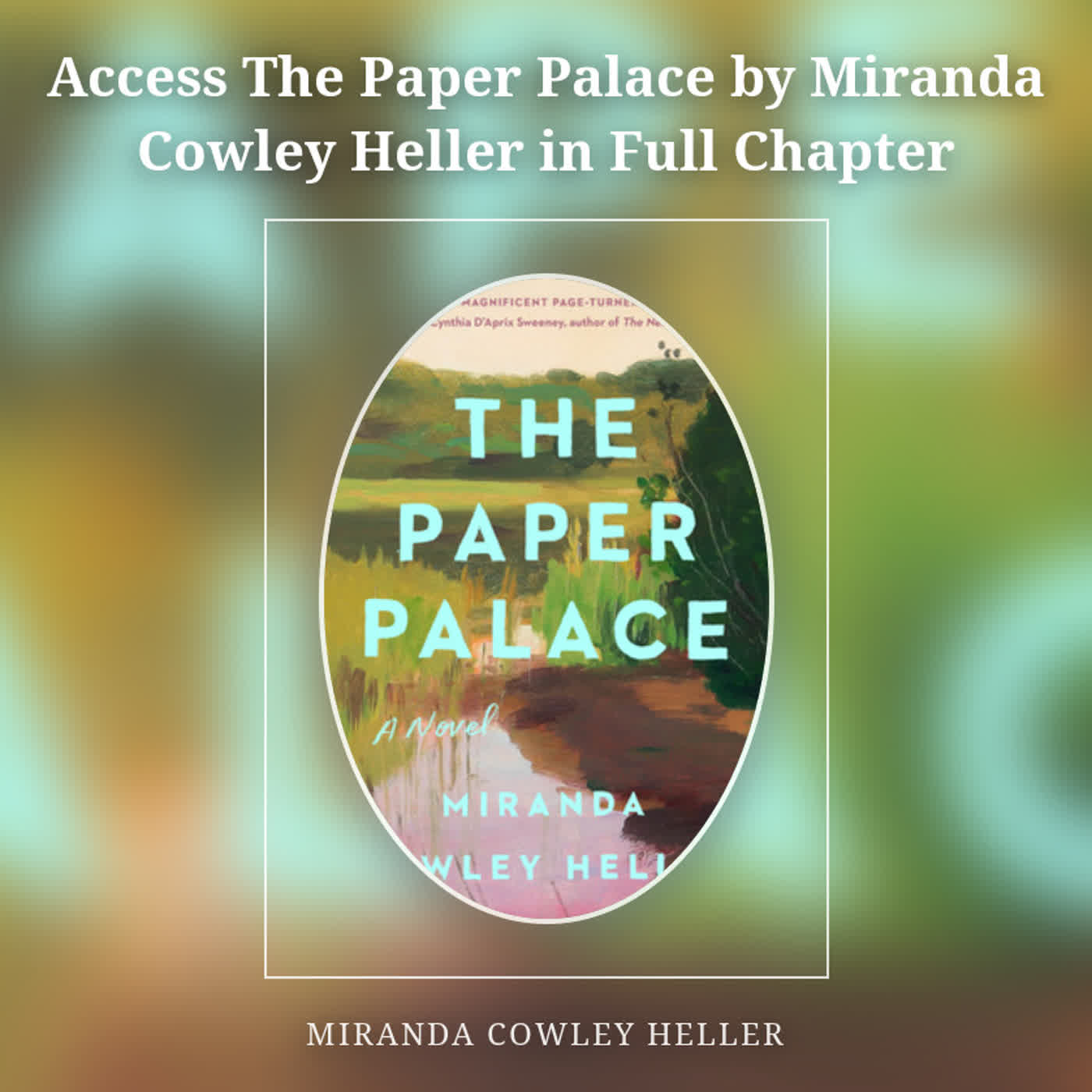 Access The Paper Palace by Miranda Cowley Heller in Full Chapter episode artwork