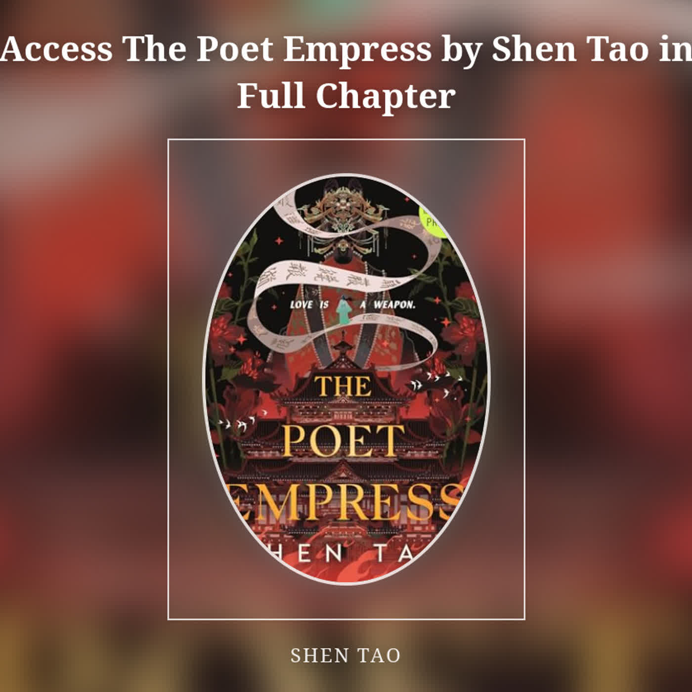 Access The Poet Empress by Shen Tao in Full Chapter episode artwork