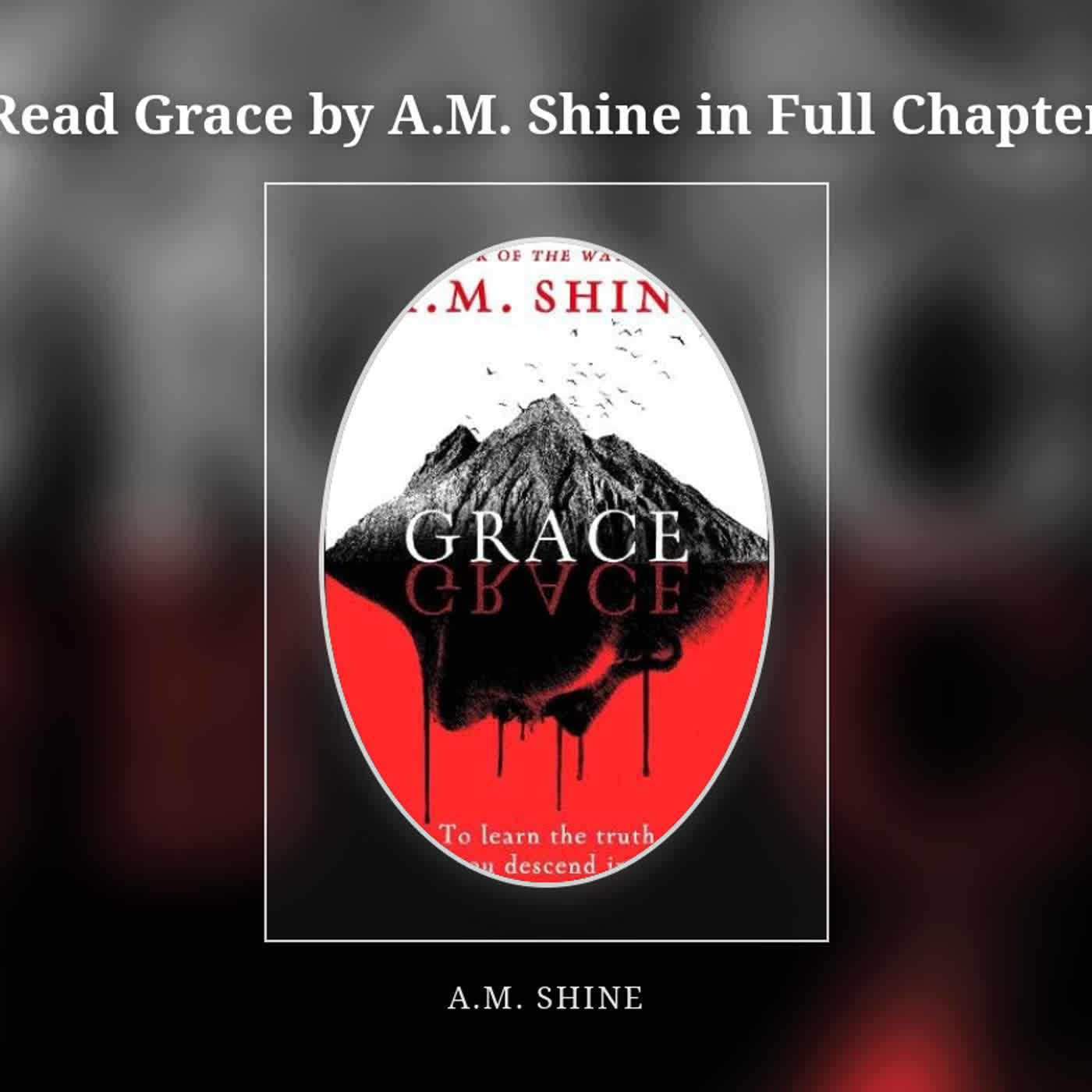 Read Grace by A.M. Shine in Full Chapter episode artwork