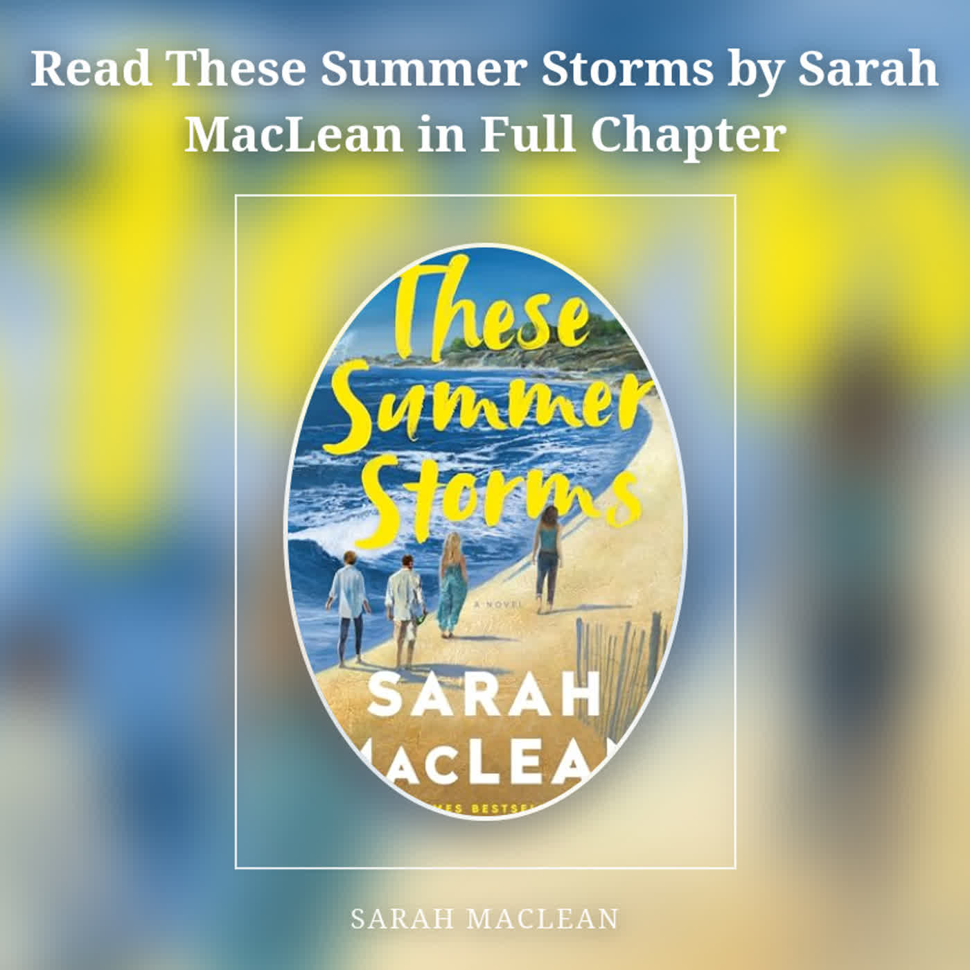 Read These Summer Storms by Sarah MacLean in Full Chapter episode artwork