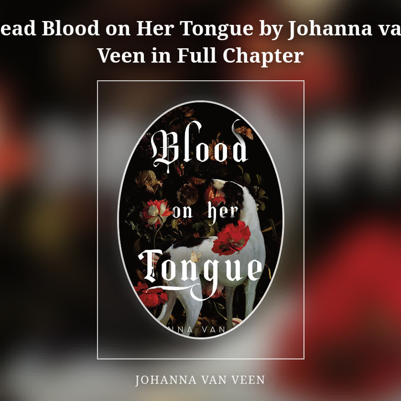 Read Blood on Her Tongue by Johanna van Veen in Full Chapter episode artwork