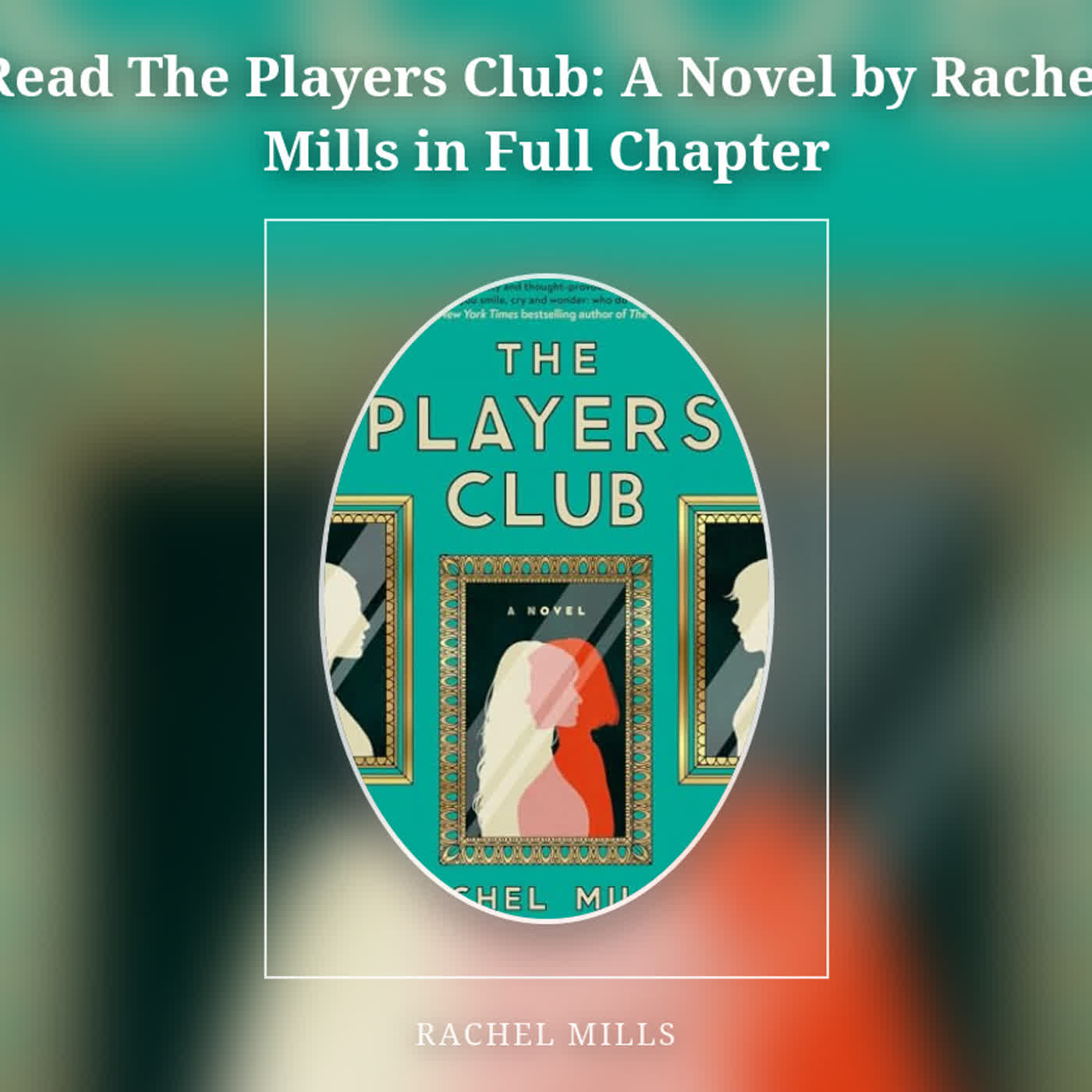Read The Players Club: A Novel by Rachel   Mills in Full Chapter episode artwork