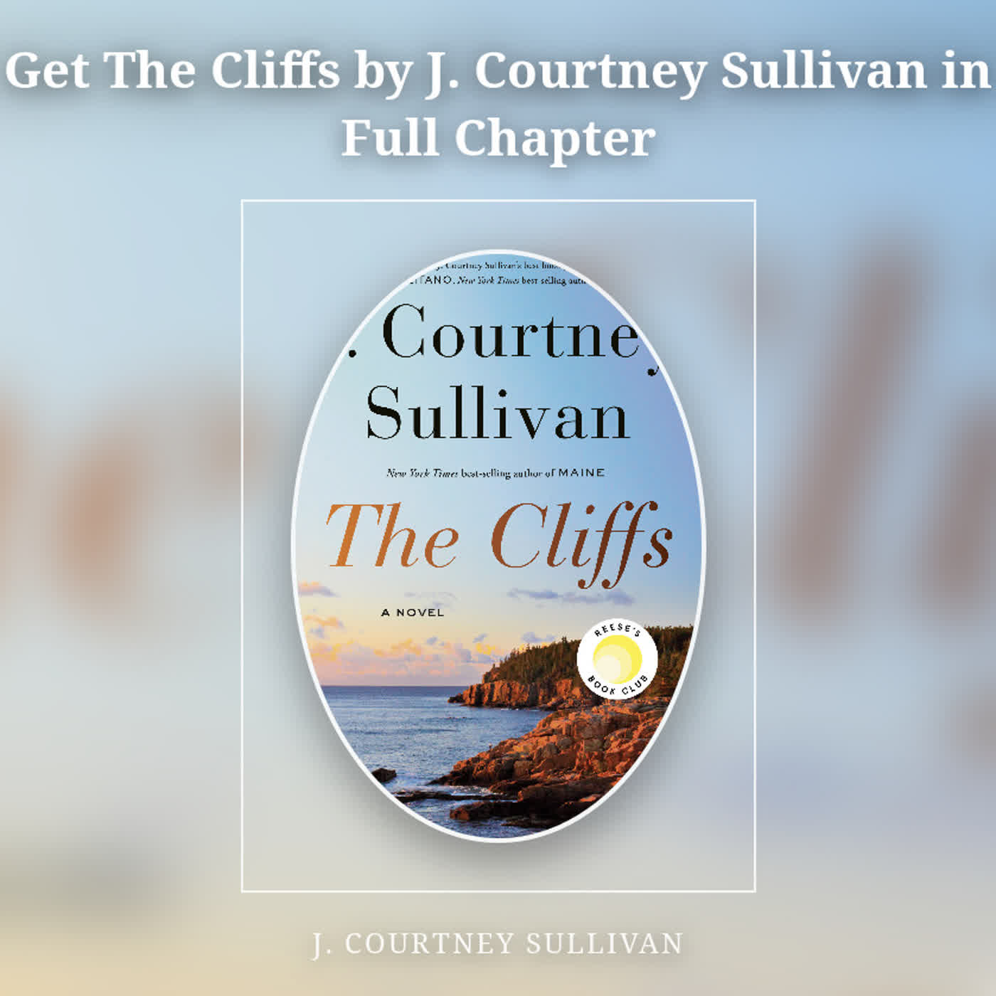 Get The Cliffs by J. Courtney Sullivan in Full Chapter episode artwork