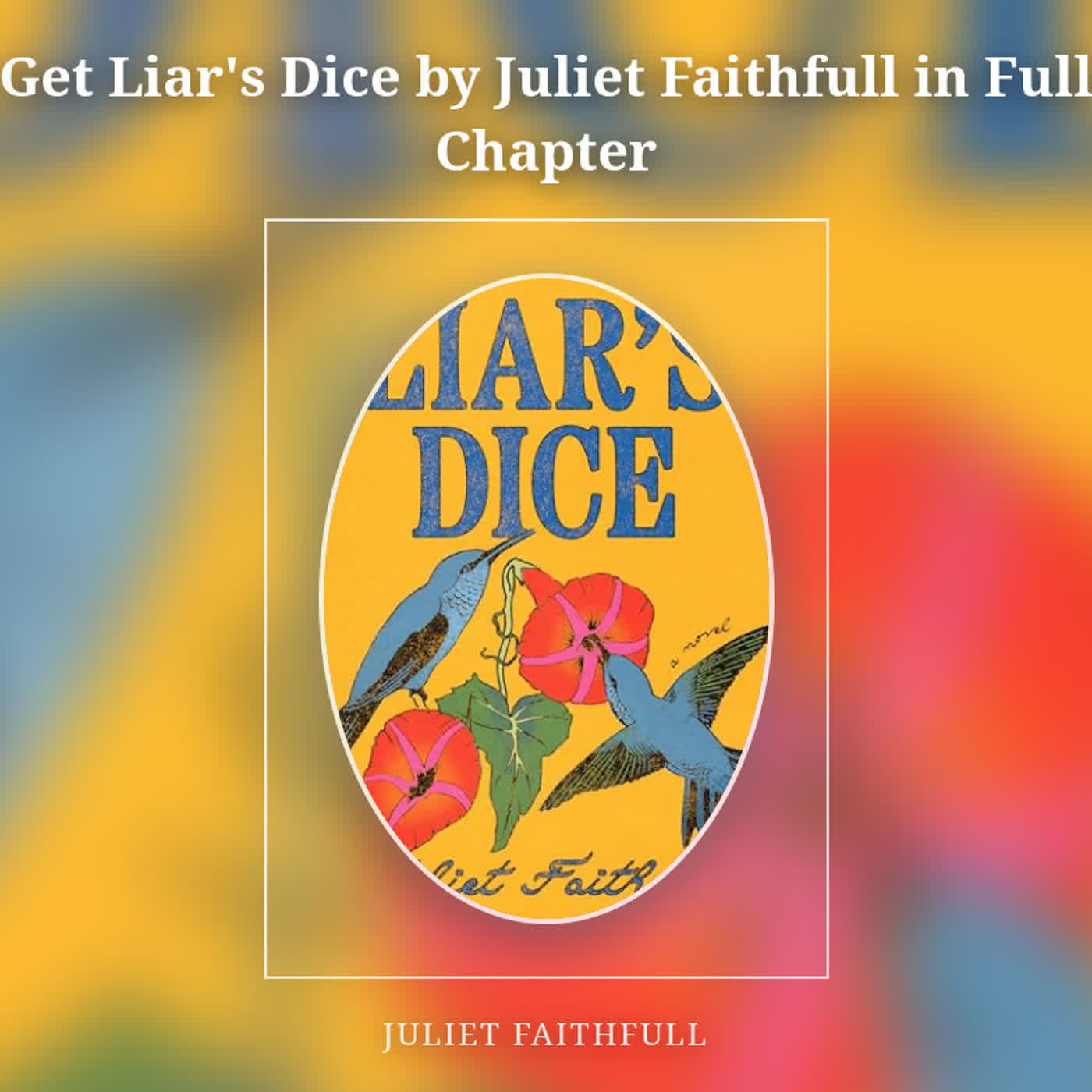 Get Liar's Dice by Juliet Faithfull in Full Chapter episode artwork