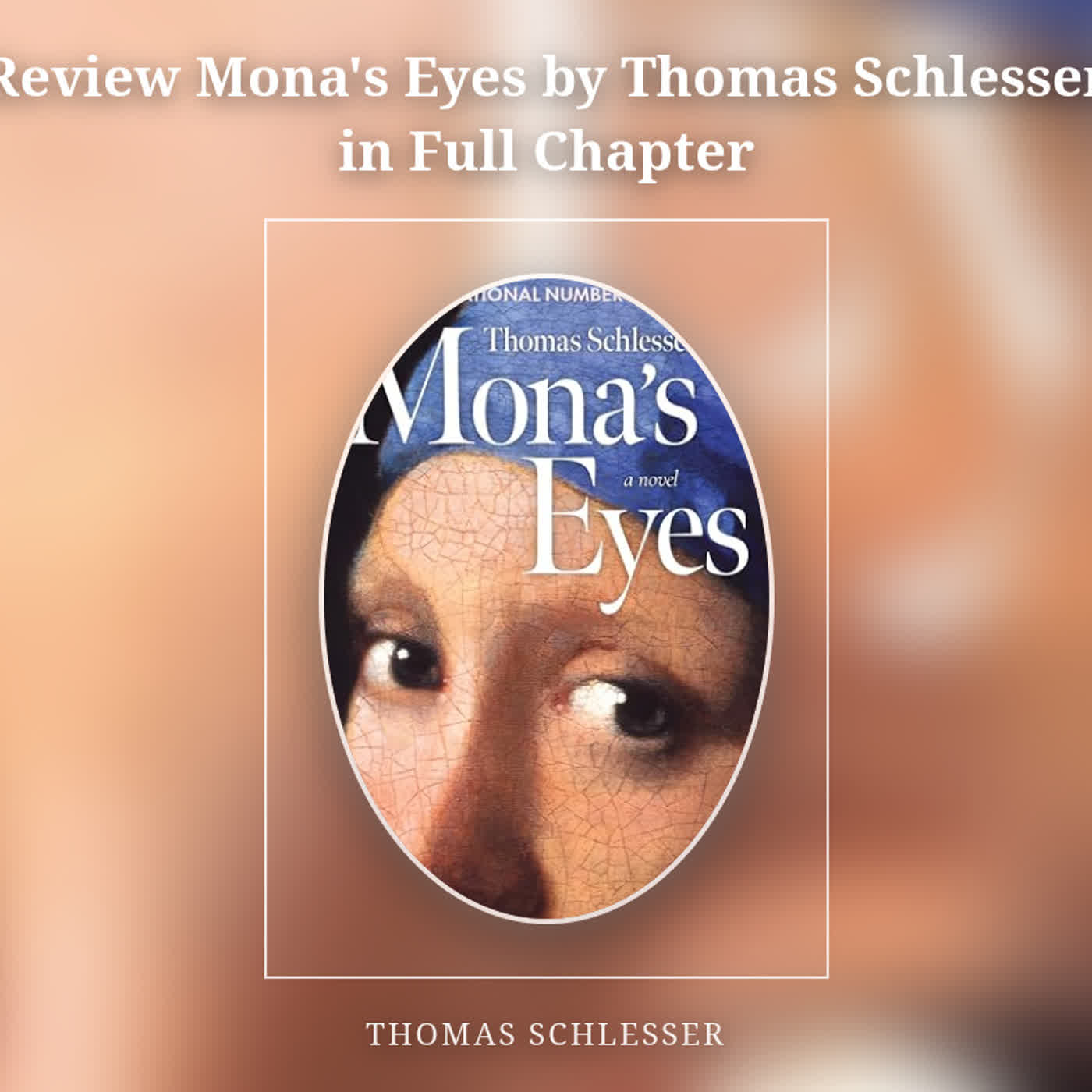 Review Mona's Eyes by Thomas Schlesser in Full Chapter episode artwork