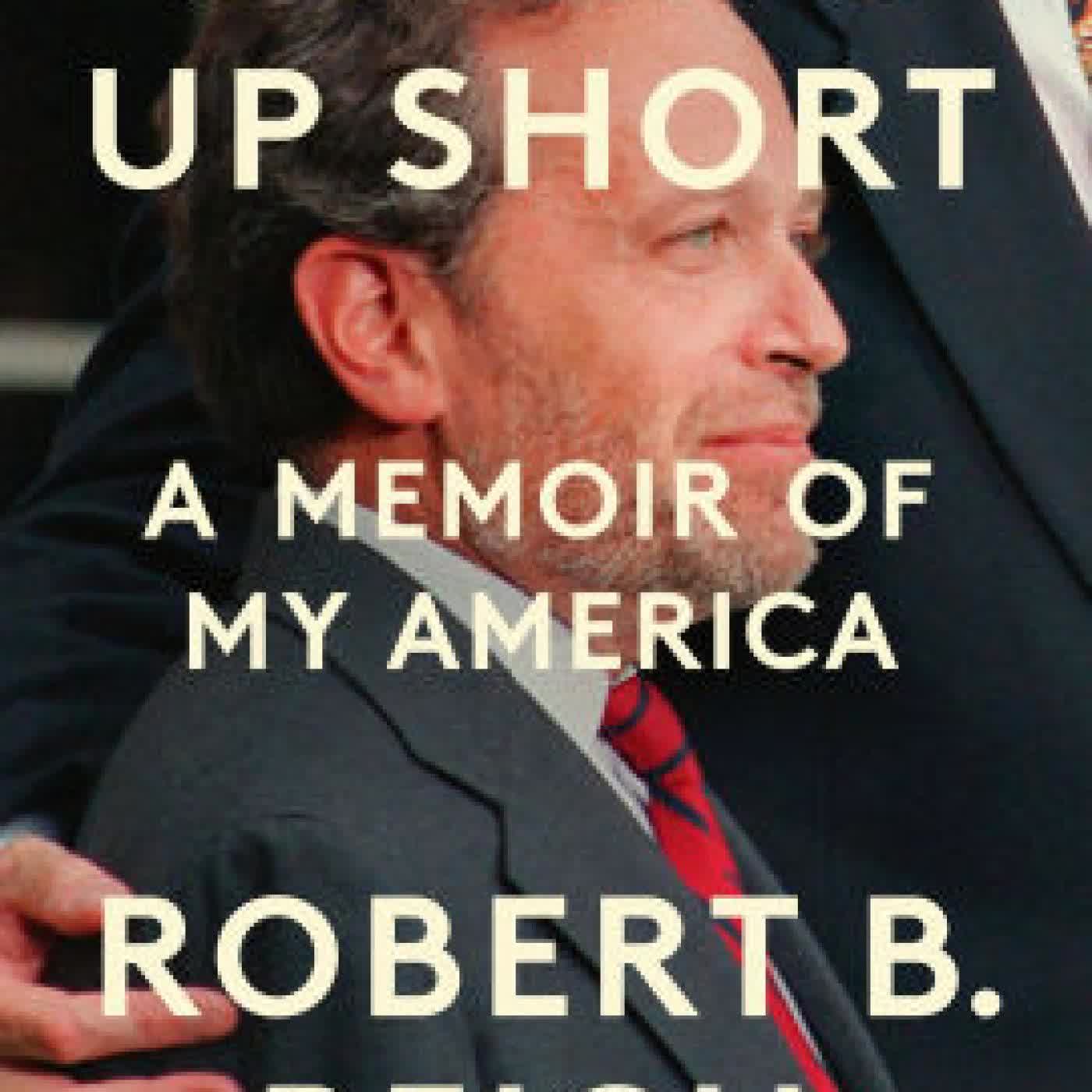 Coming Up Short: A Memoir of My America by Robert B. Reich on Iphone New Format
