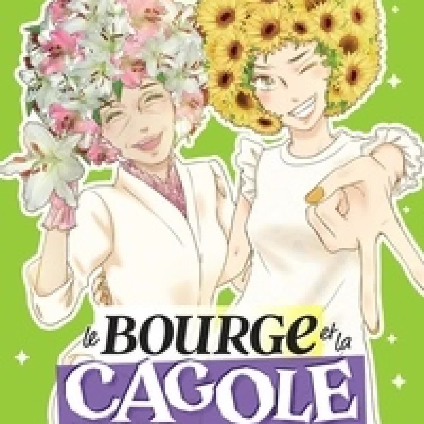 Télécharger Pdf Le Bourge et la Cagole Tome 6