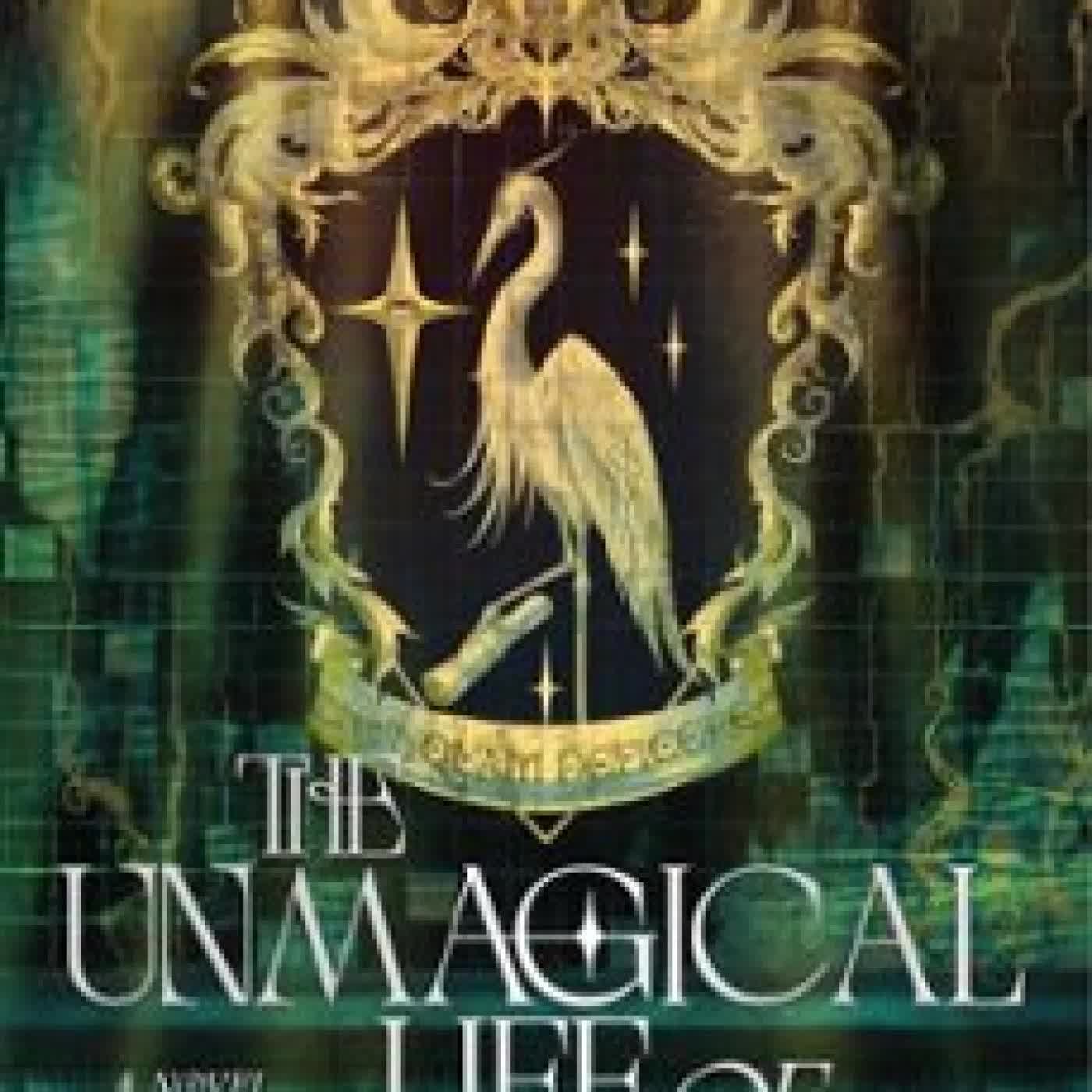 THE UNMAGICAL LIFE OF BRIAR JONES Lex Croucher