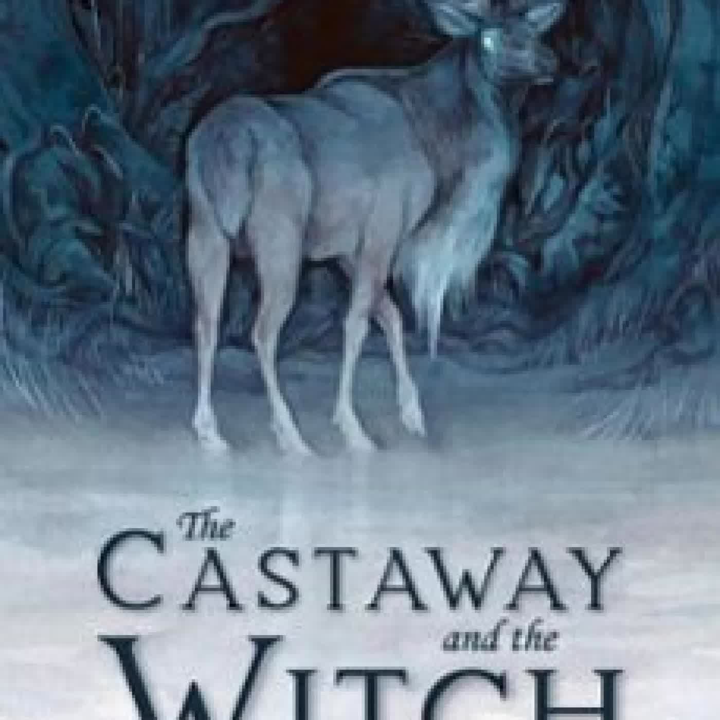 THE CASTAWAY AND THE WITCH IOANNA PAPADOPOULOU