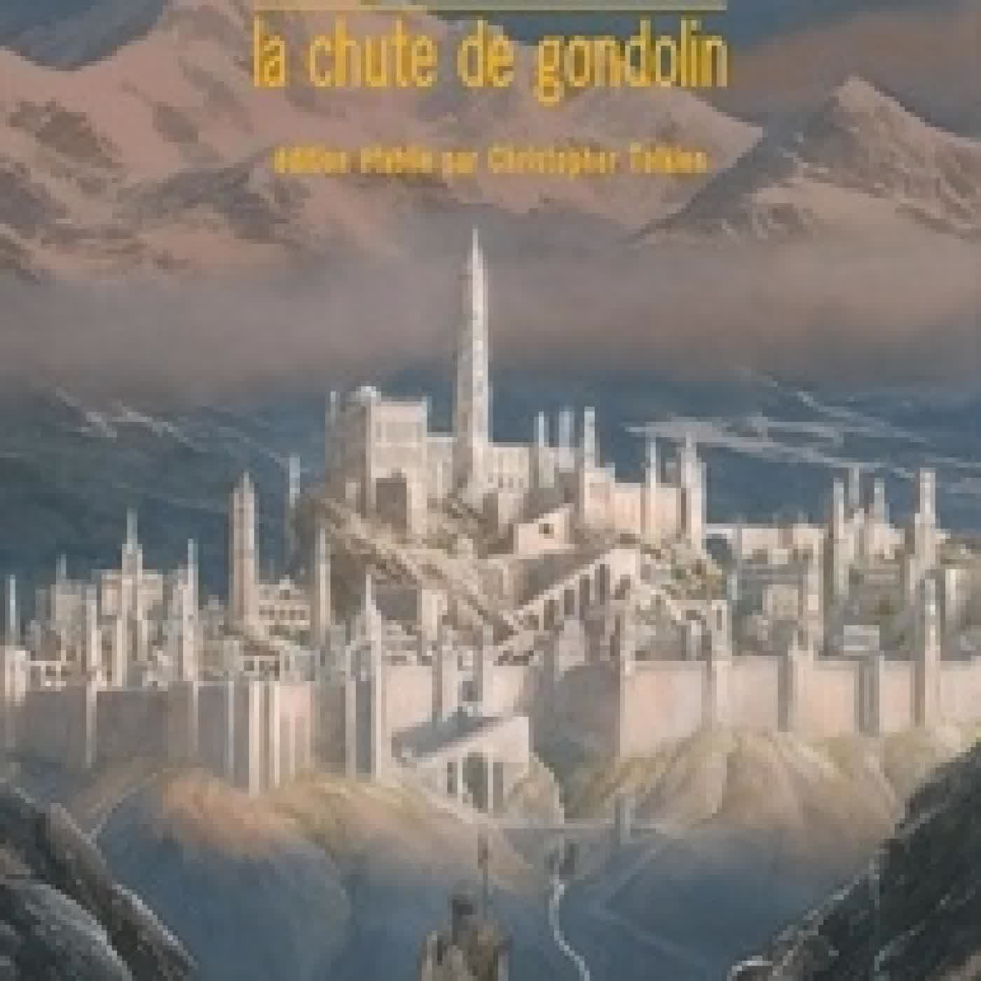 Lire en ligne : La chute de Gondolin