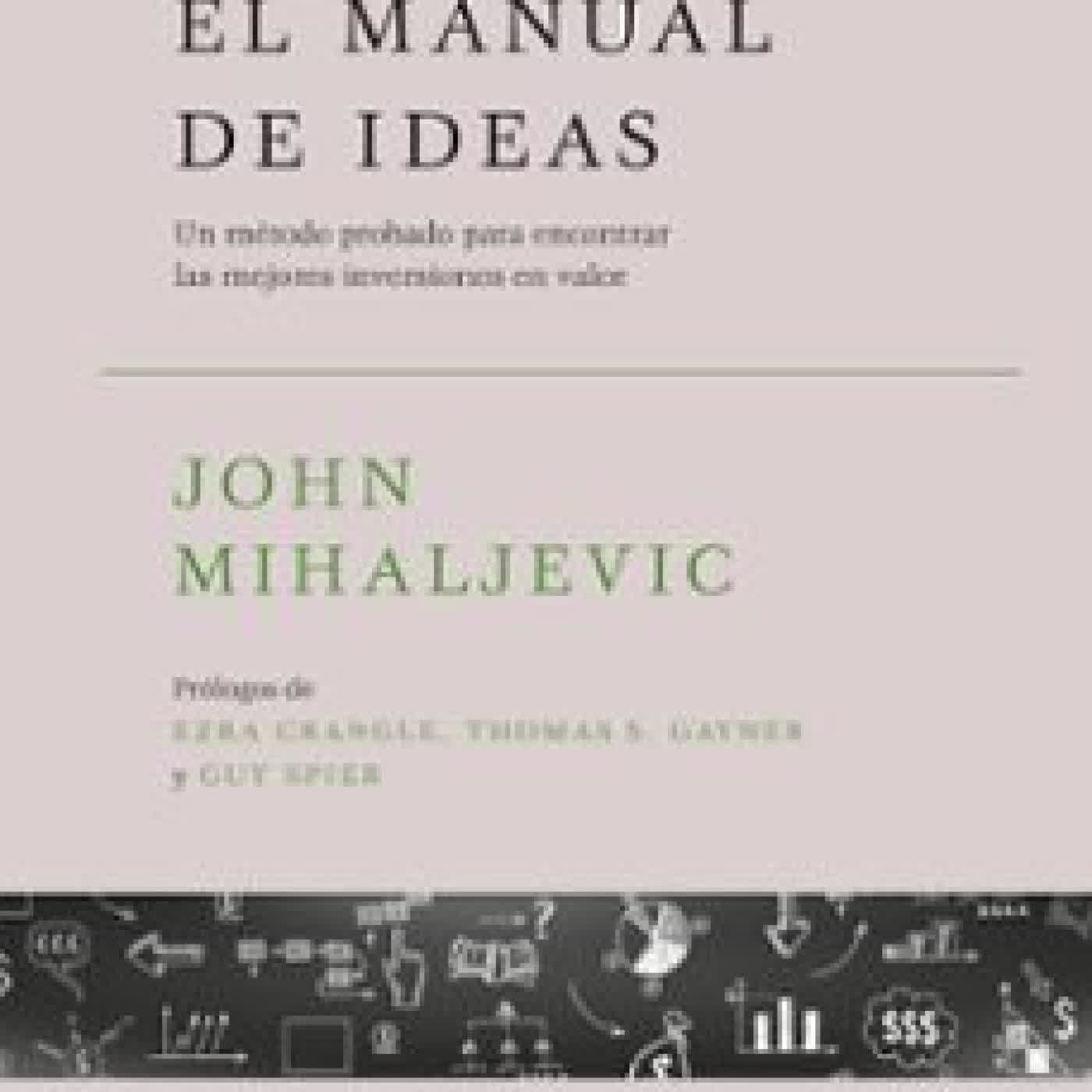 EL MANUAL DE IDEAS John Mihaljevic