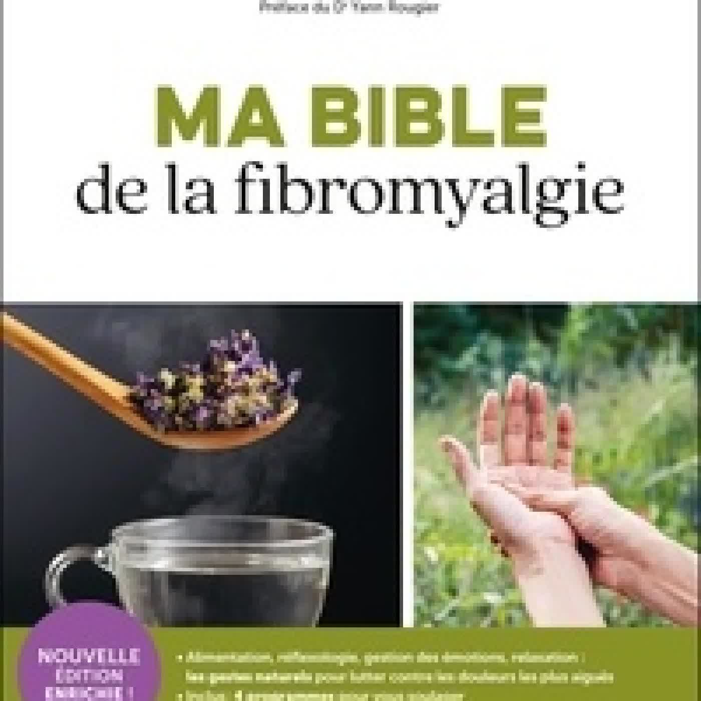 {téléchargement} Ma bible de la fibromyalgie