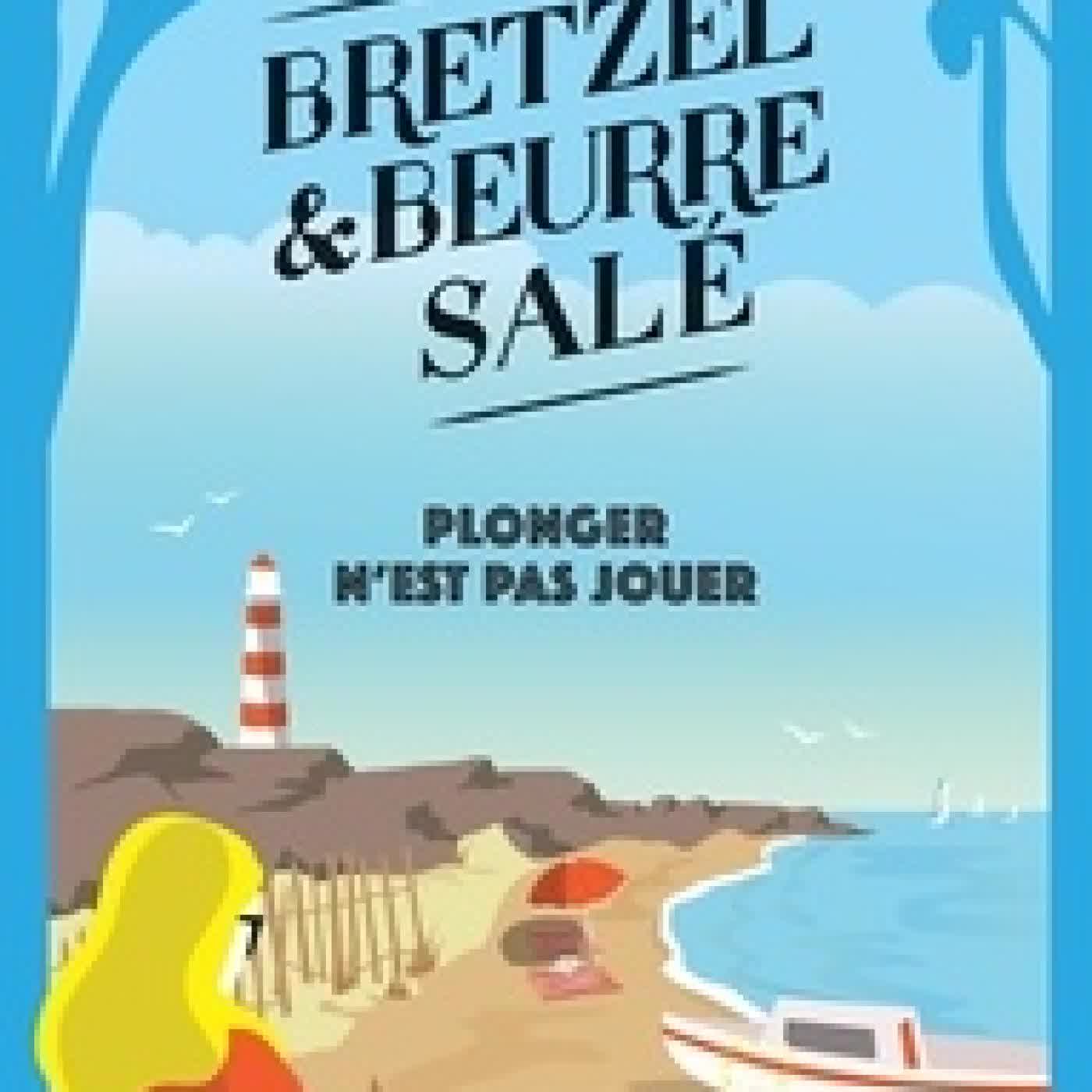 Télécharger Pdf Bretzel et beurre salé Tome 7Plonger n'est pas jouer