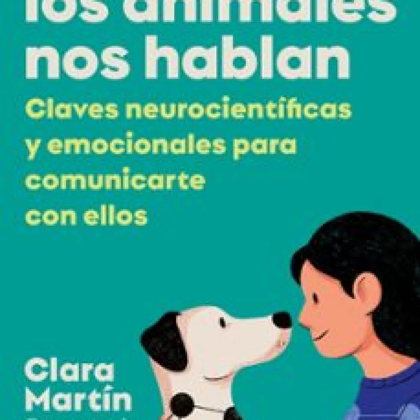 CUANDO LOS ANIMALES NOS HABLAN CLARA MARTIN CIFREDO