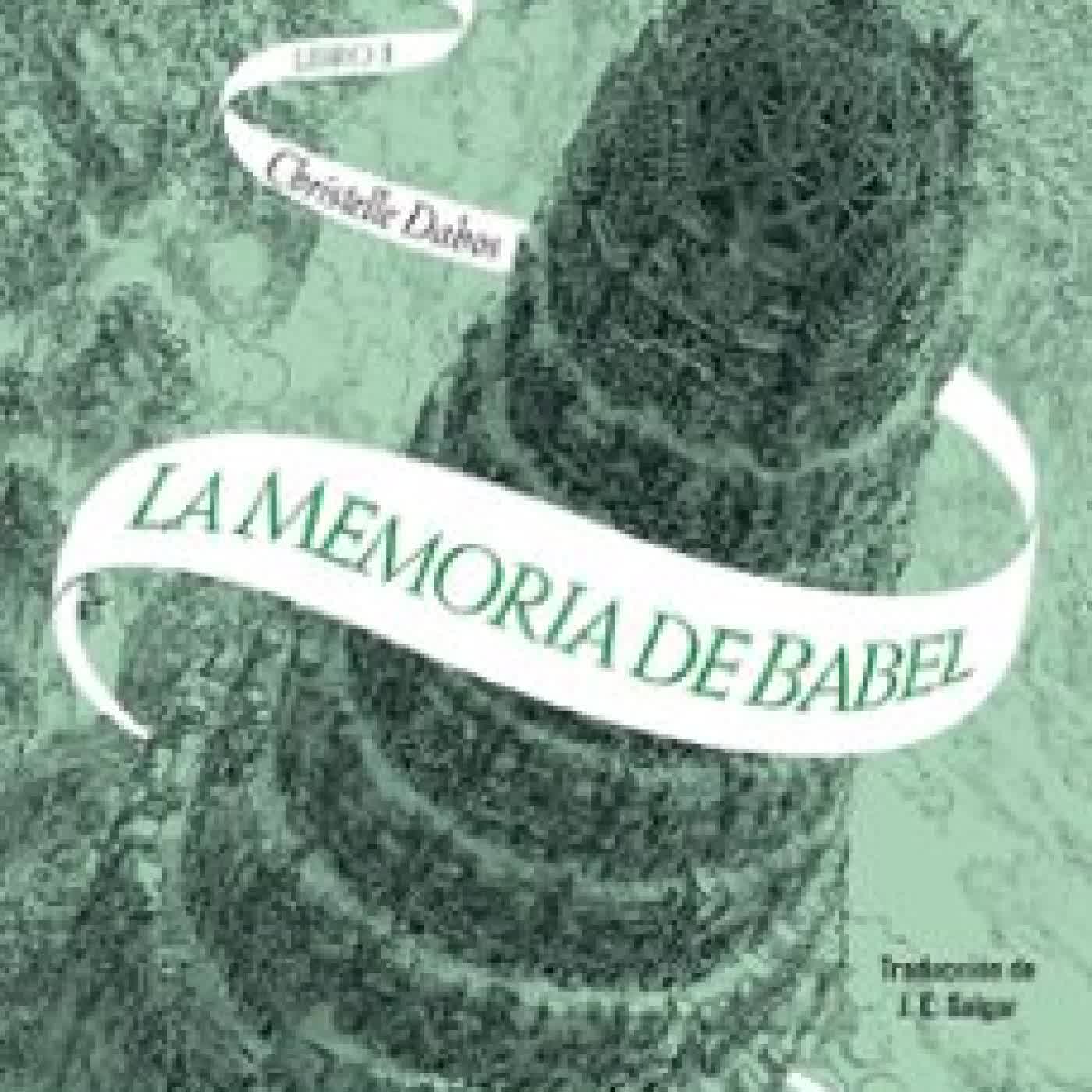 LA PASAESPEJOS: LA MEMORIA DE BABEL Christelle Dabos