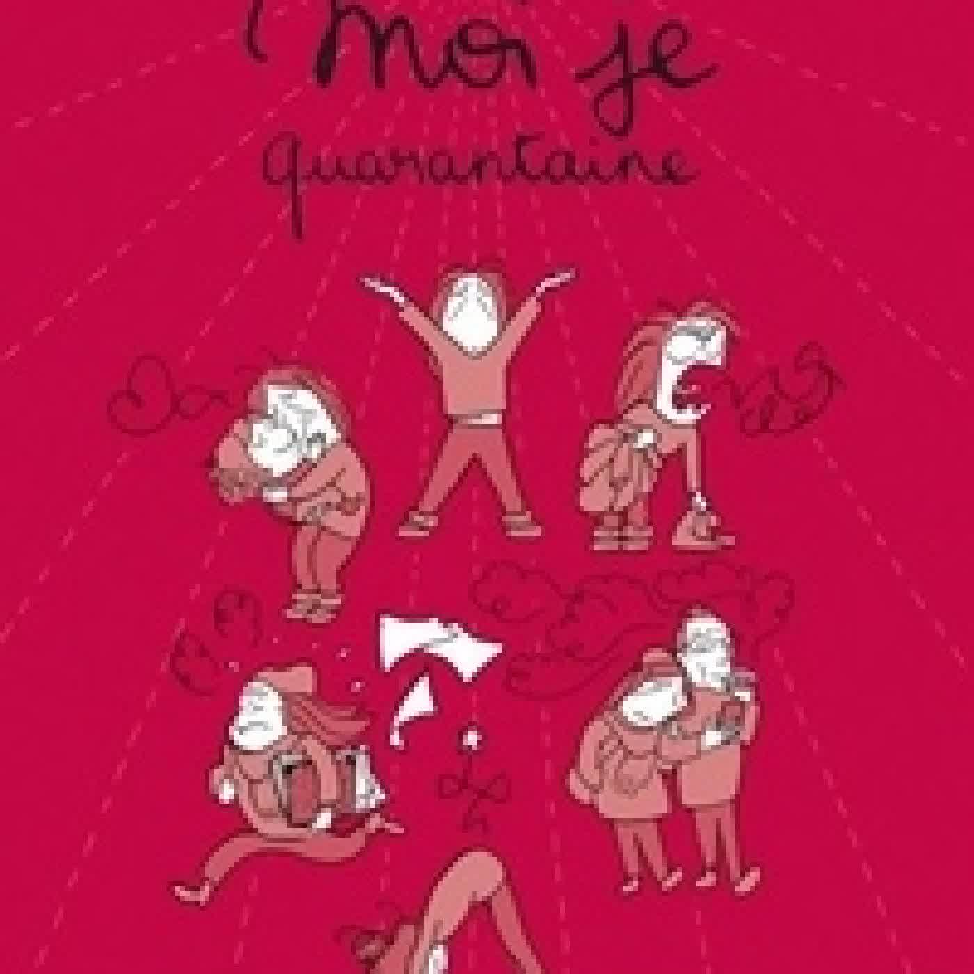 {téléchargement} Moi Je, Quarantaine