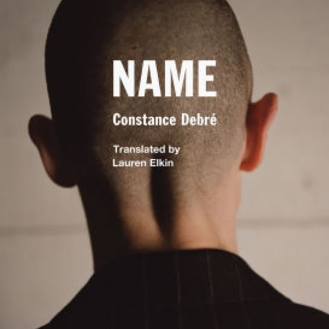 Name by Constance Debre, Lauren Elkin on Iphone New Format