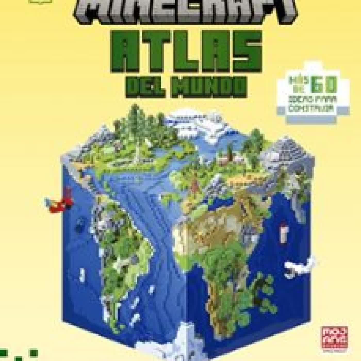 MINECRAFT ATLAS DEL MUNDO Varios autores