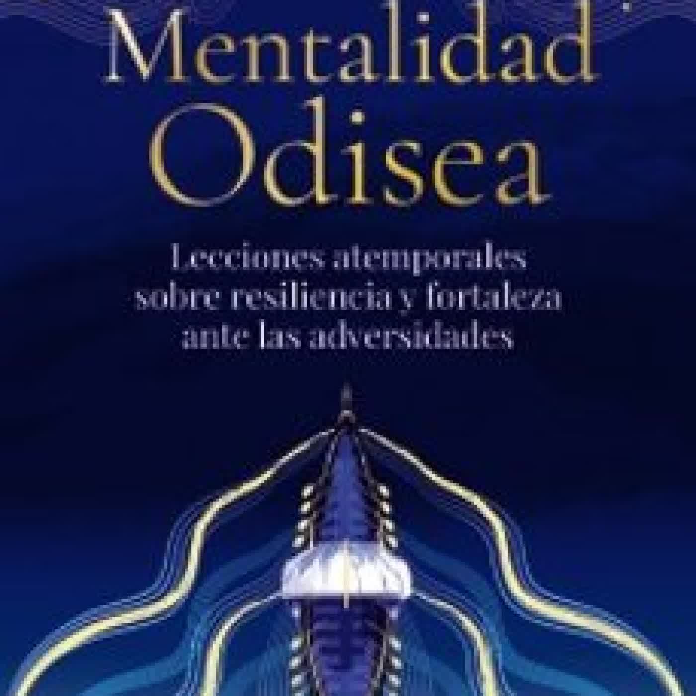 MENTALIDAD ODISEA DRA. SAM AKBAR
