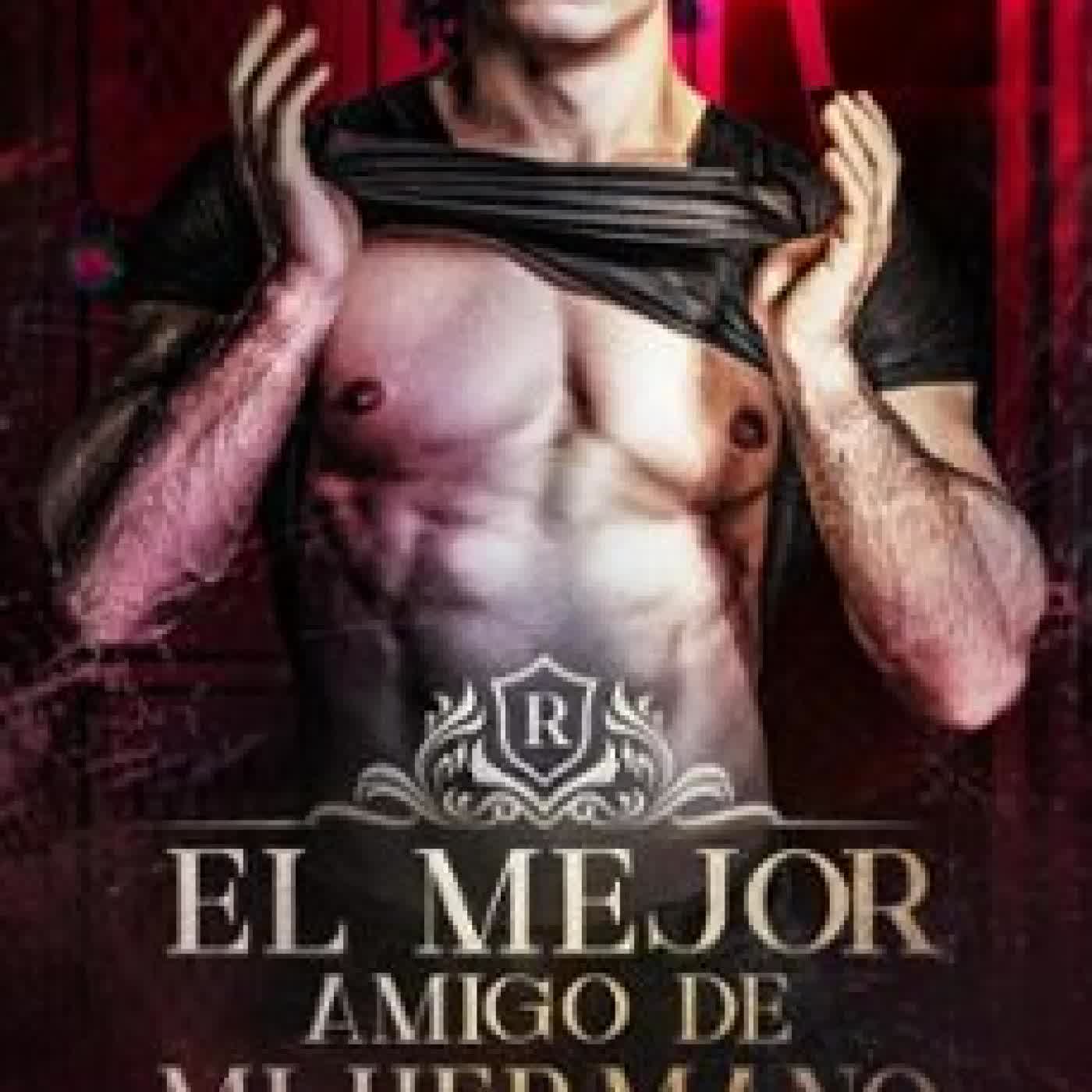 EL MEJOR AMIGO DE MI HERMANO EMILIA ROSE