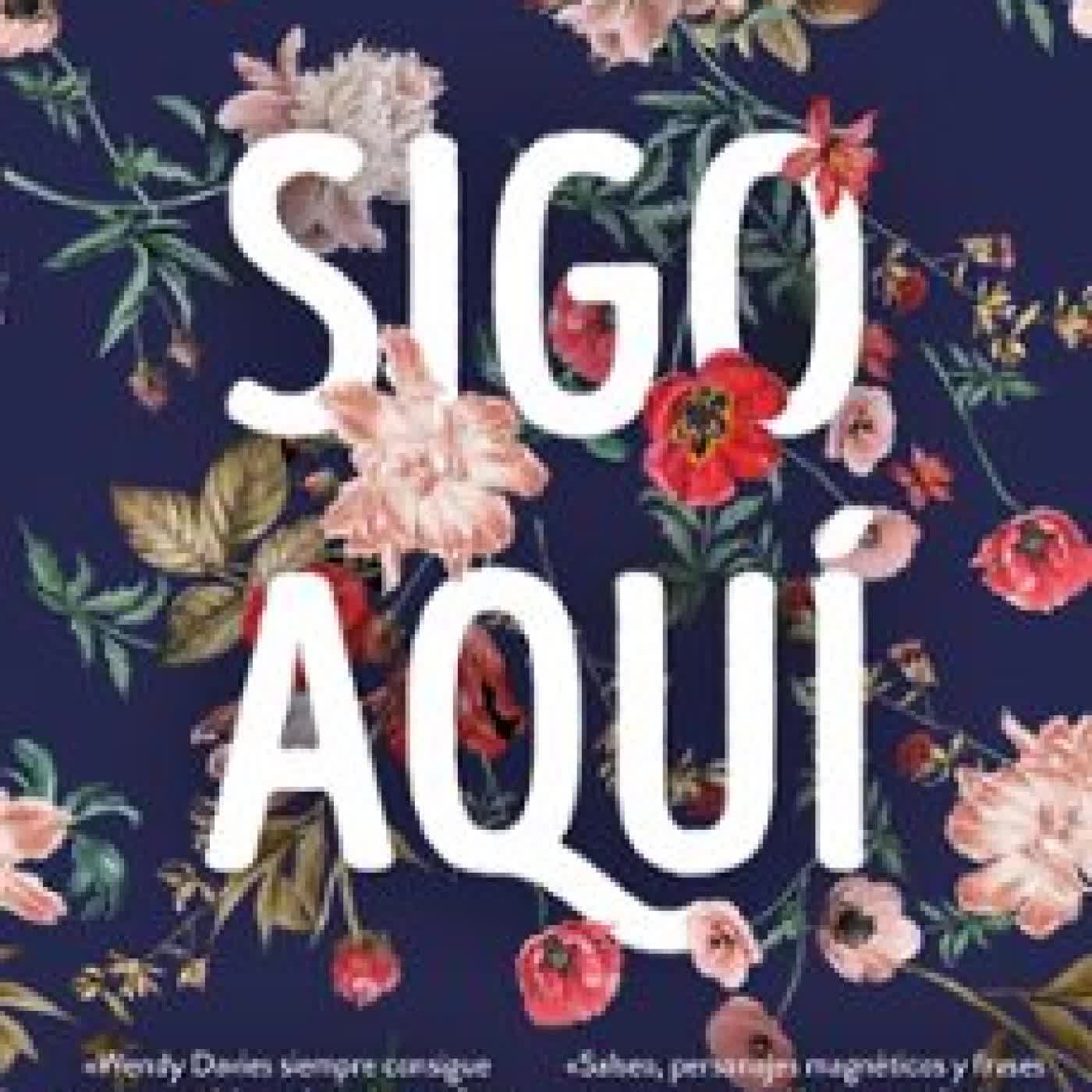 SIGO AQUÍ (ESTOY AQUÍ 2) Wendy Davies