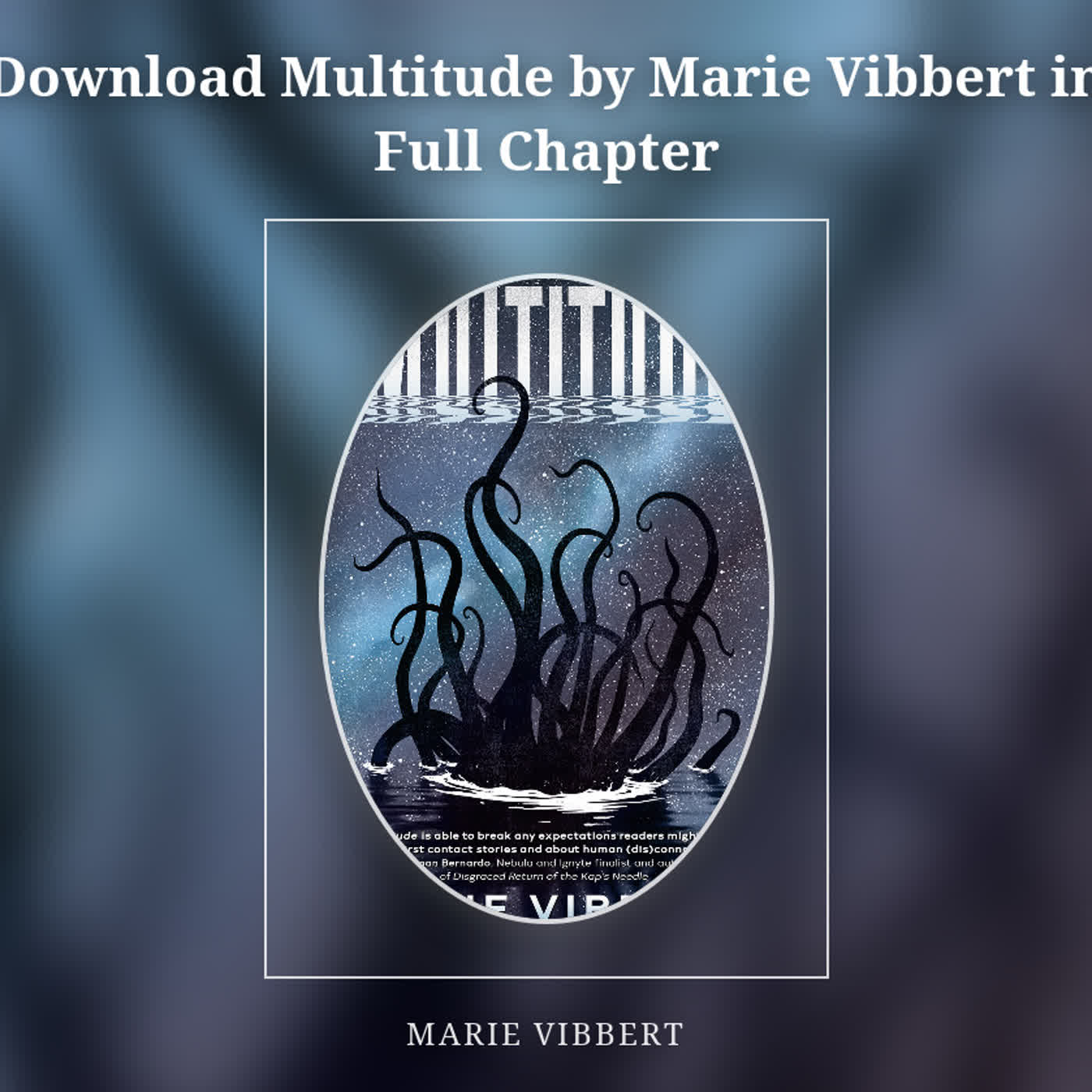 Download Multitude by Marie Vibbert in Full Chapter episode artwork
