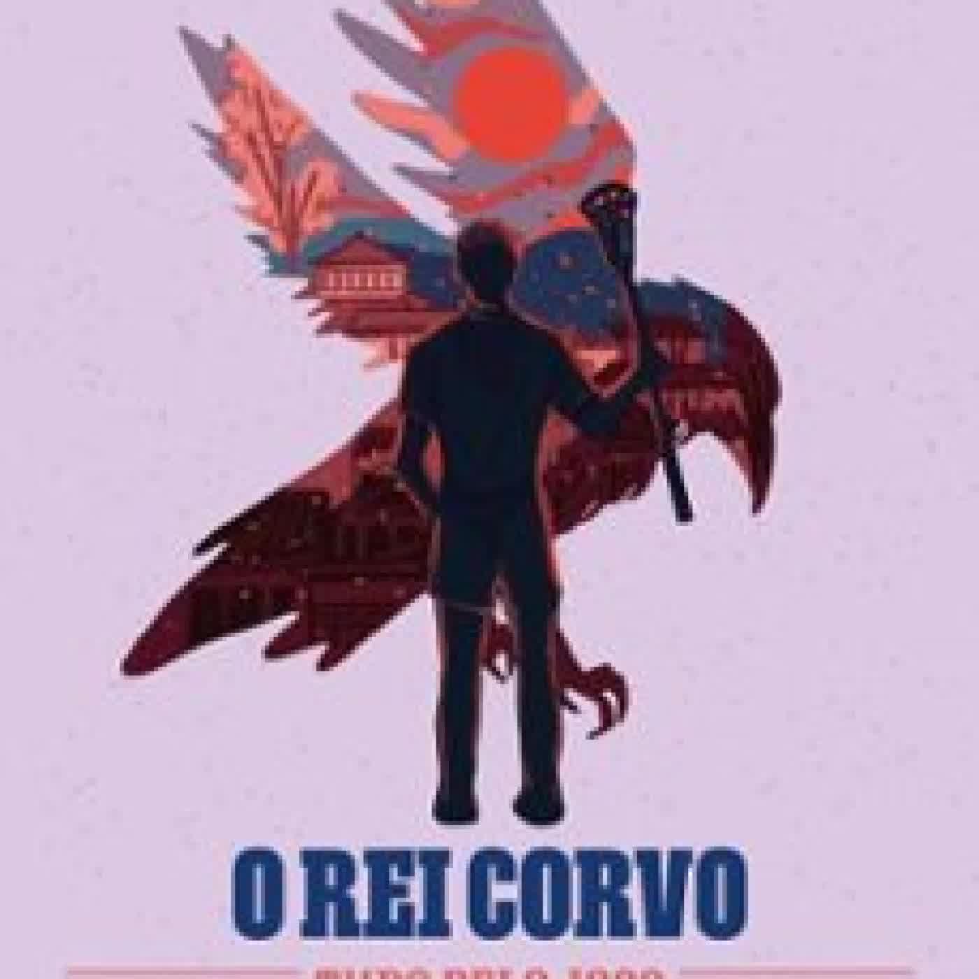 O REI CORVO NORA SAKAVIC