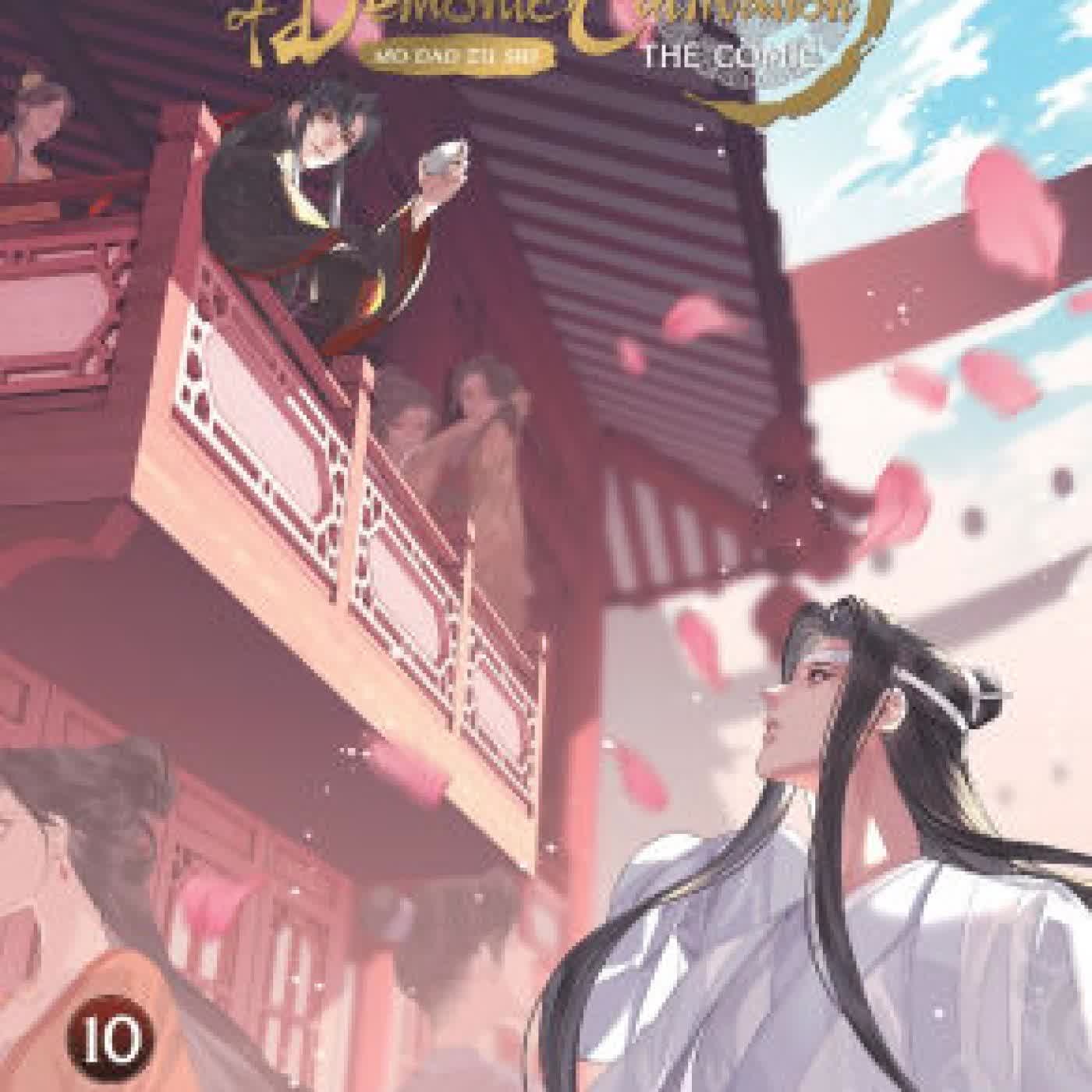 Grandmaster of Demonic Cultivation: Mo Dao Zu Shi (The Comic / Manhua) Vol. 10 by Mo Xiang Tong Xiu, Luo Di Cheng Qiu on Iphone New Format